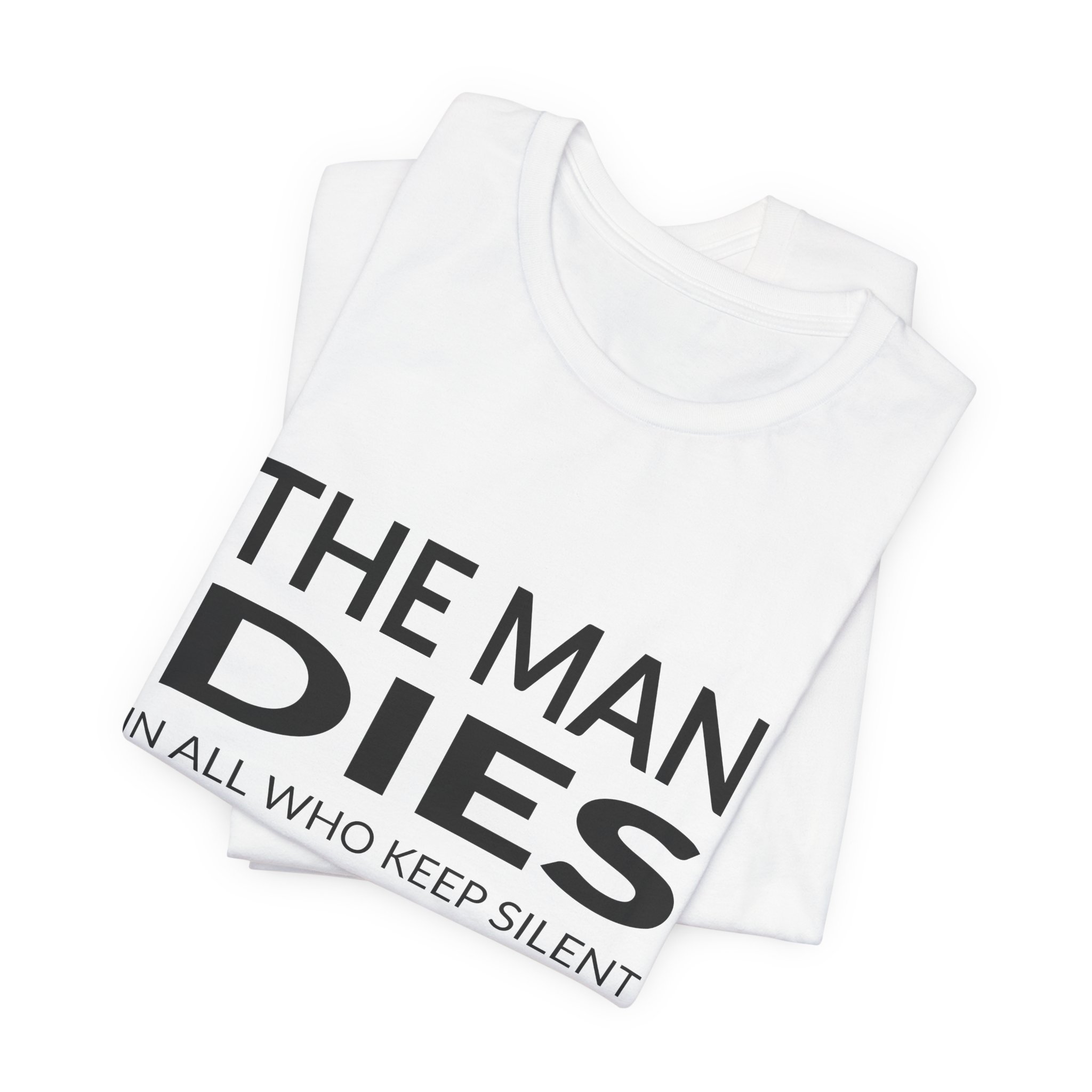 'The Man Dies in All' — Wole Soyinka Quote Tee | RQuéV Black-on-White Statement Shirt — Classic Tee - Image 7