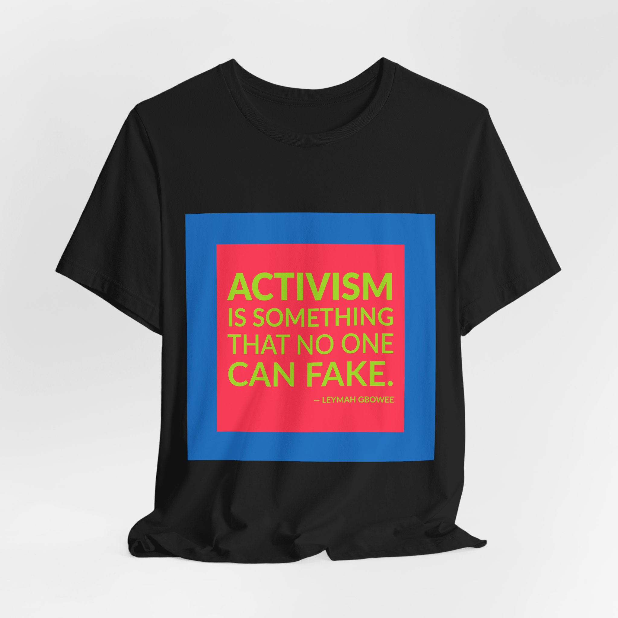 'Activism is Something That No' — Leymah Gbowee Quote Tee | RQuéV Black-on-White Statement Shirt — Classic Tee - Image 8