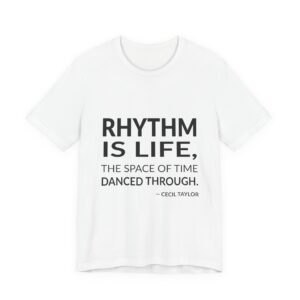 'Rhythm is Life, the Space' — Cecil Taylor Quote Tee | RQuéV Typographic Statement Tee — Classic Tee