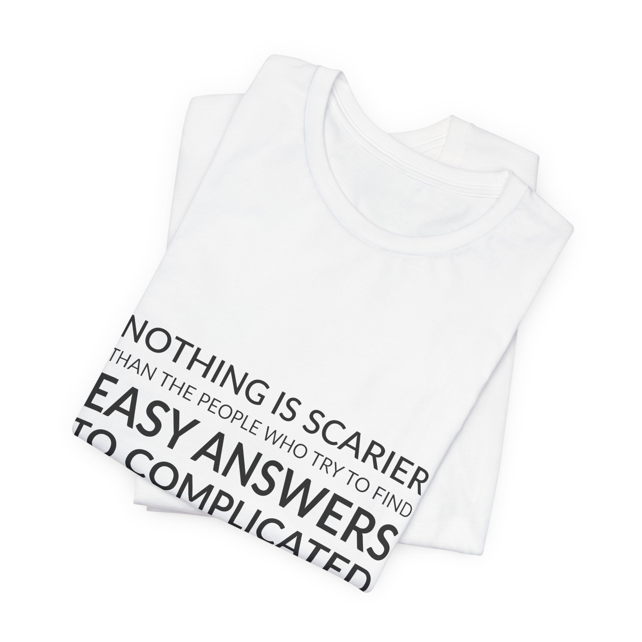 'Nothing is Scarier Than the' — Marjane Satrapi Quote Tee | Wear Words Typographic Statement Tee — Classic Tee - Image 7
