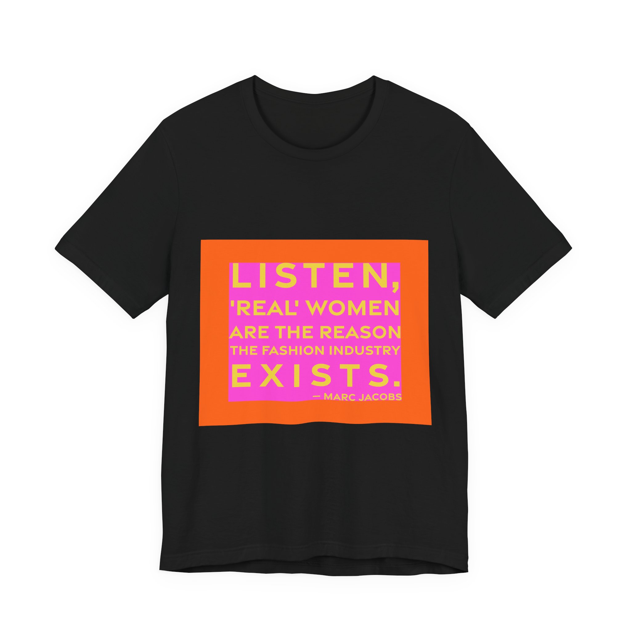 'Listen, 'real' Women Are the' — Marc Jacobs Quote Tee | RQuéV Black-on-White Statement Shirt — Classic Tee - Image 4