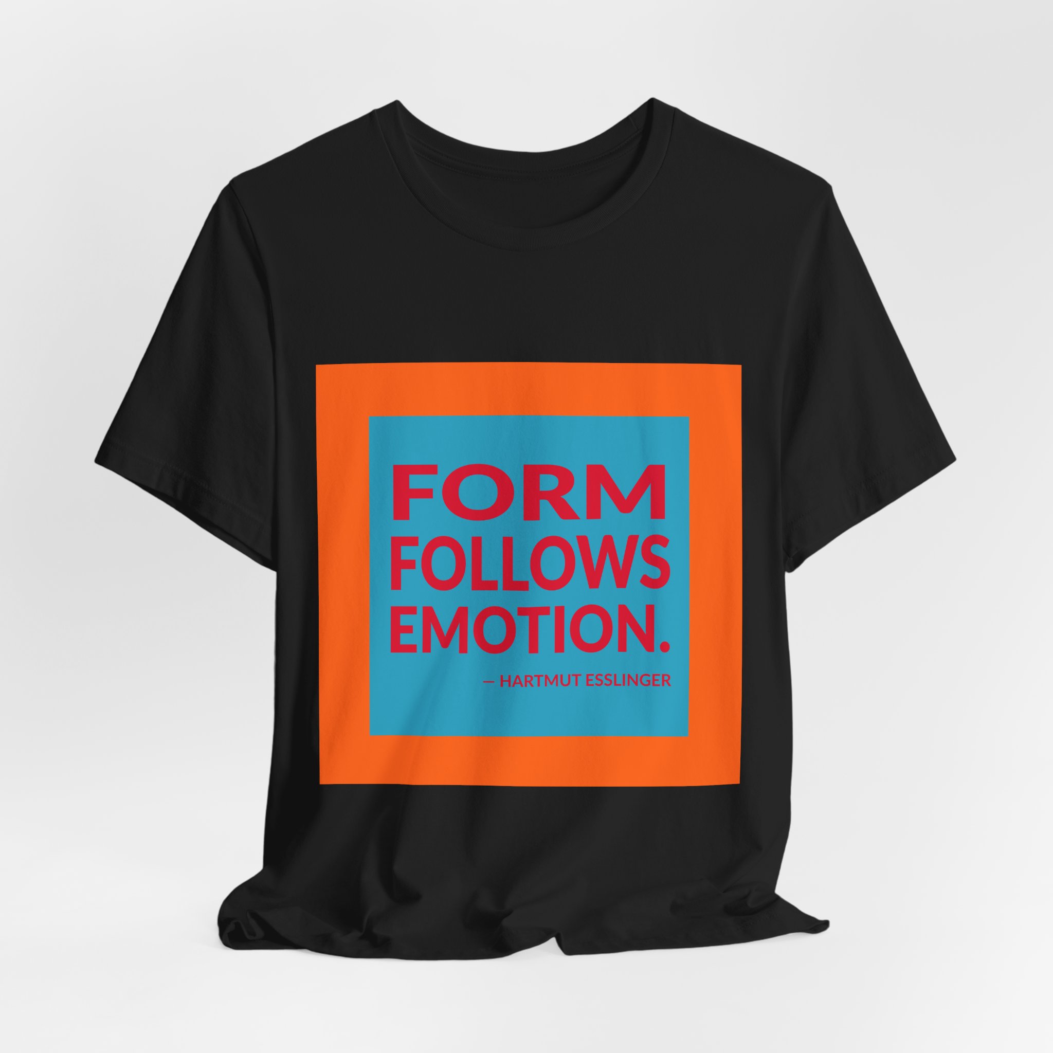 'Form Follows Emotion' — Hartmut Esslinger Quote Tee | RQuéV Typographic Statement Tee — Classic Tee - Image 2