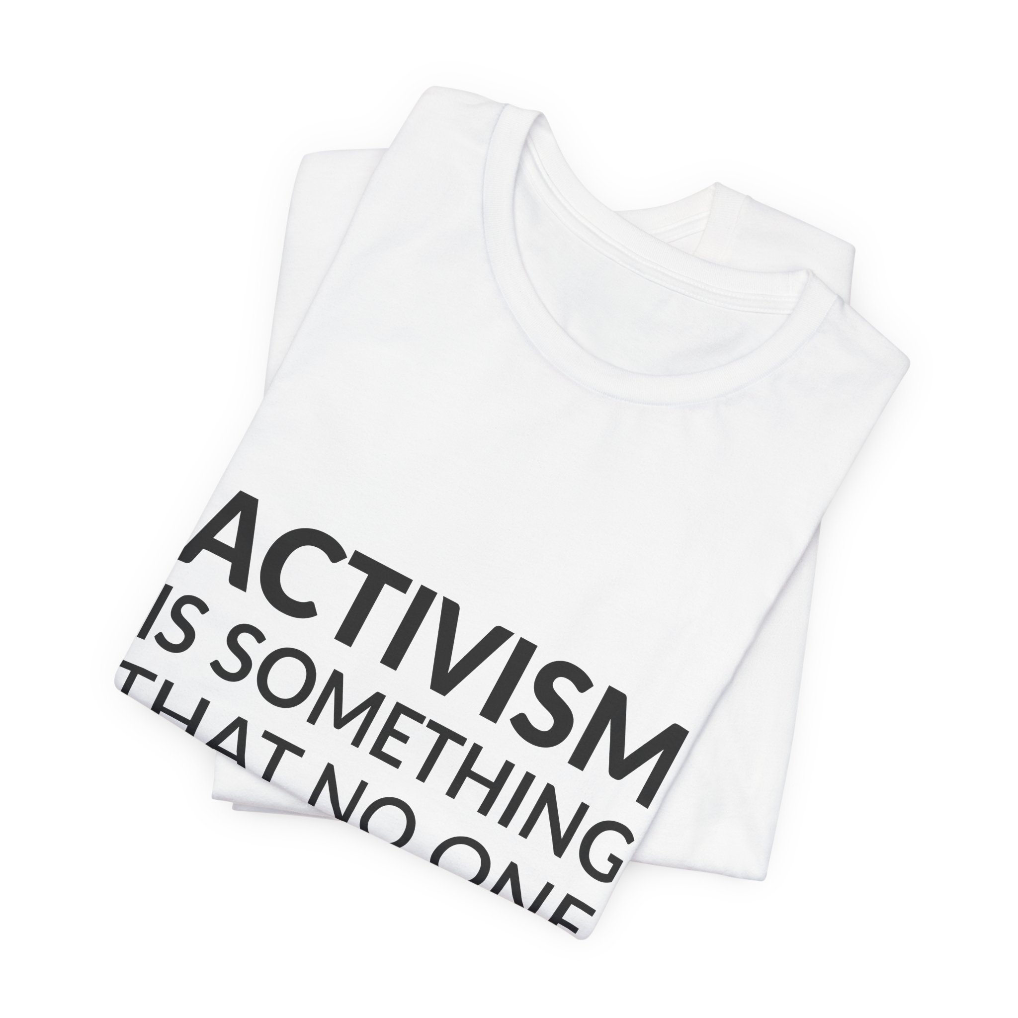 'Activism is Something That No' — Leymah Gbowee Quote Tee | RQuéV Black-on-White Statement Shirt — Classic Tee - Image 2