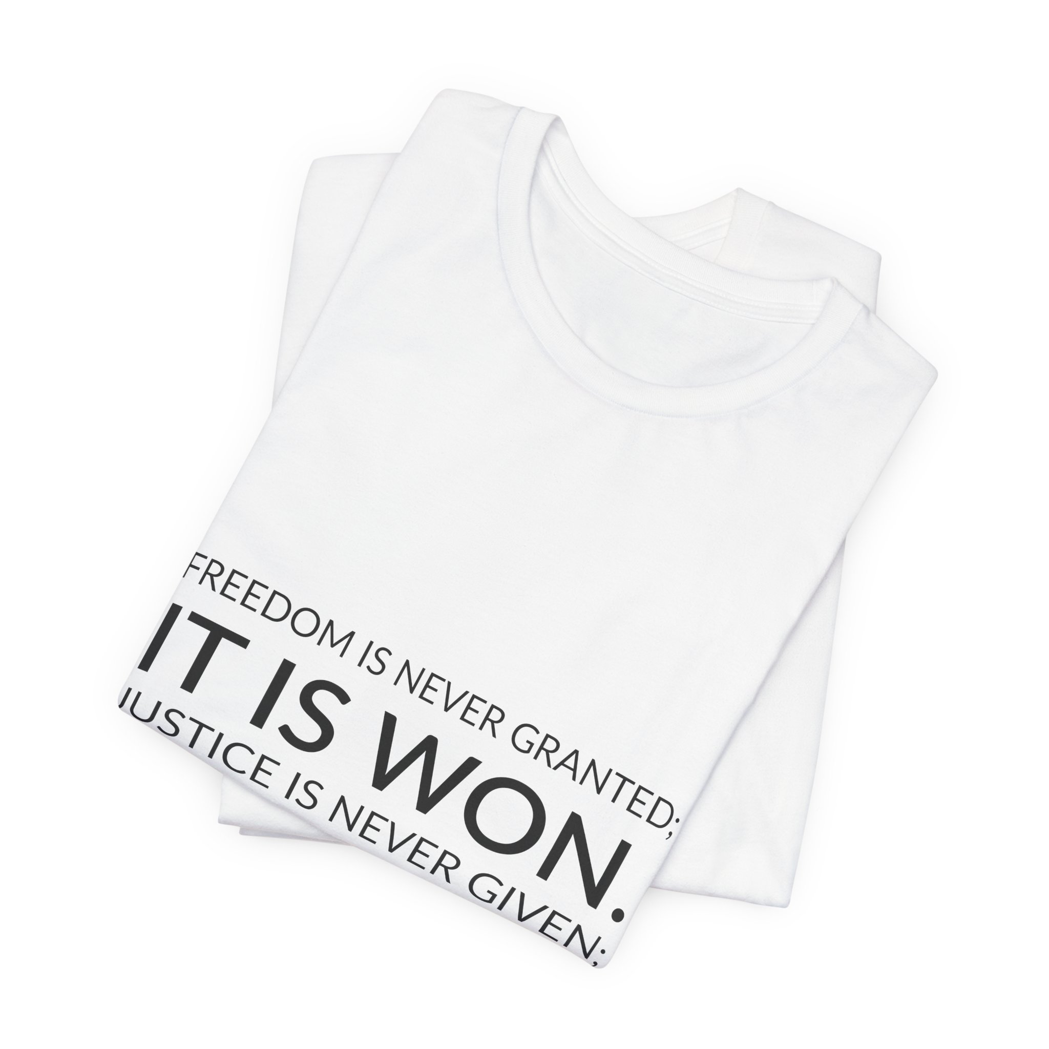 'Freedom is Never Granted; it is Won' — A. Philip Randolph Quote Tee | Wear Words Typographic Statement Tee — Classic Tee - Image 2