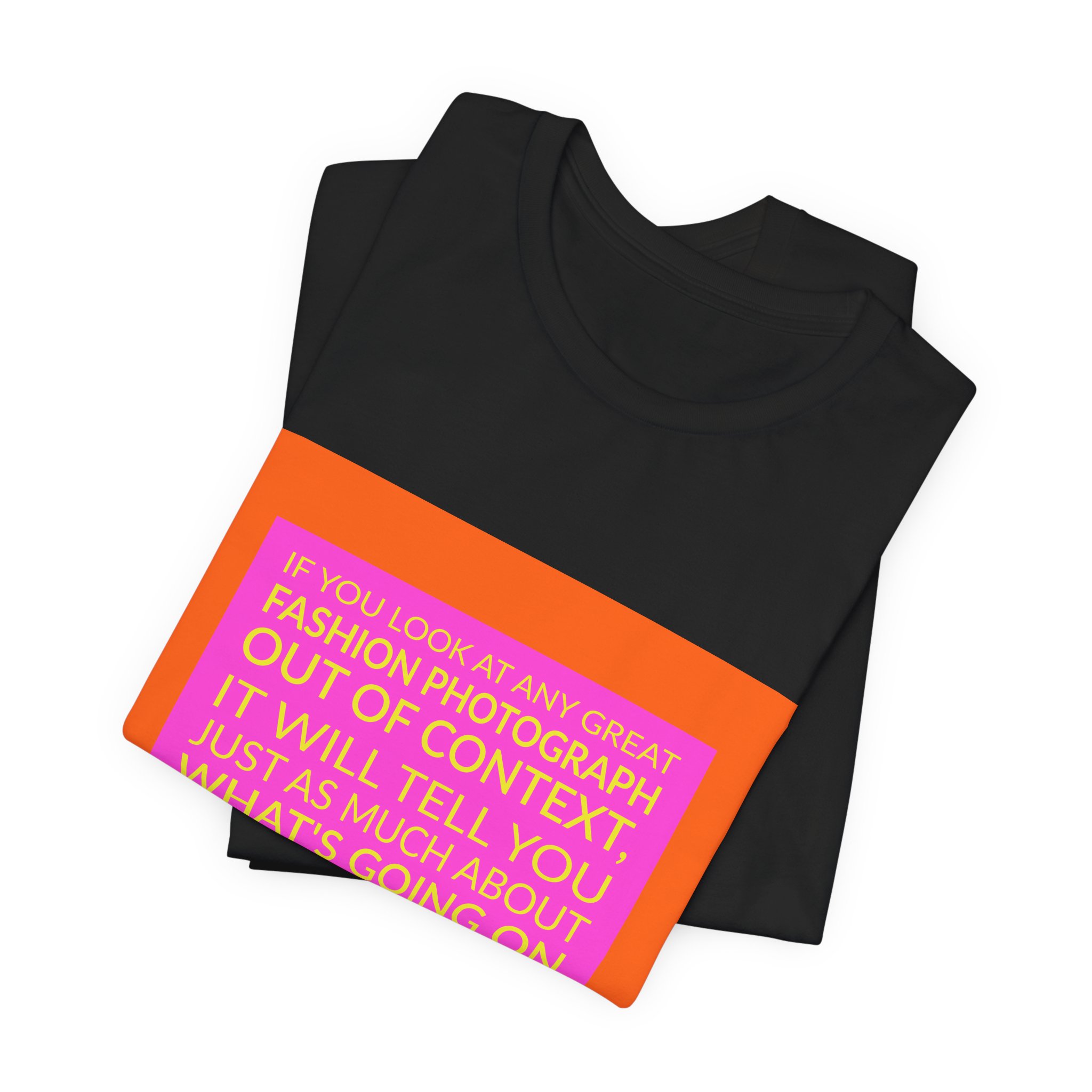 'If You Look at Any' — Anna Wintour Quote Tee | Wear Words Typographic Statement Tee — Classic Tee - Image 6