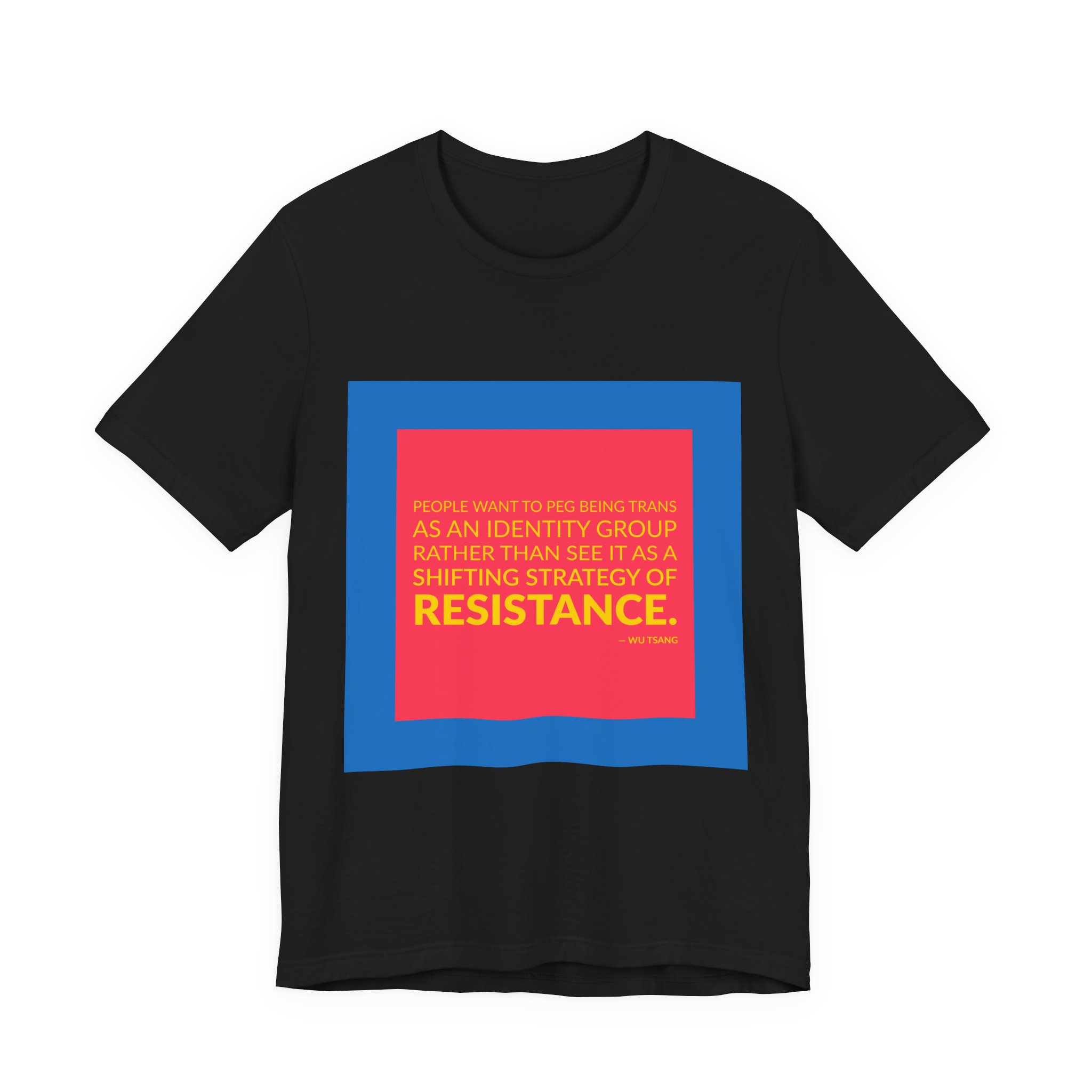 'People Want to Peg Being' — Wu Tsang Quote Tee | Wear Words Typographic Statement Tee — Classic Tee - Image 2