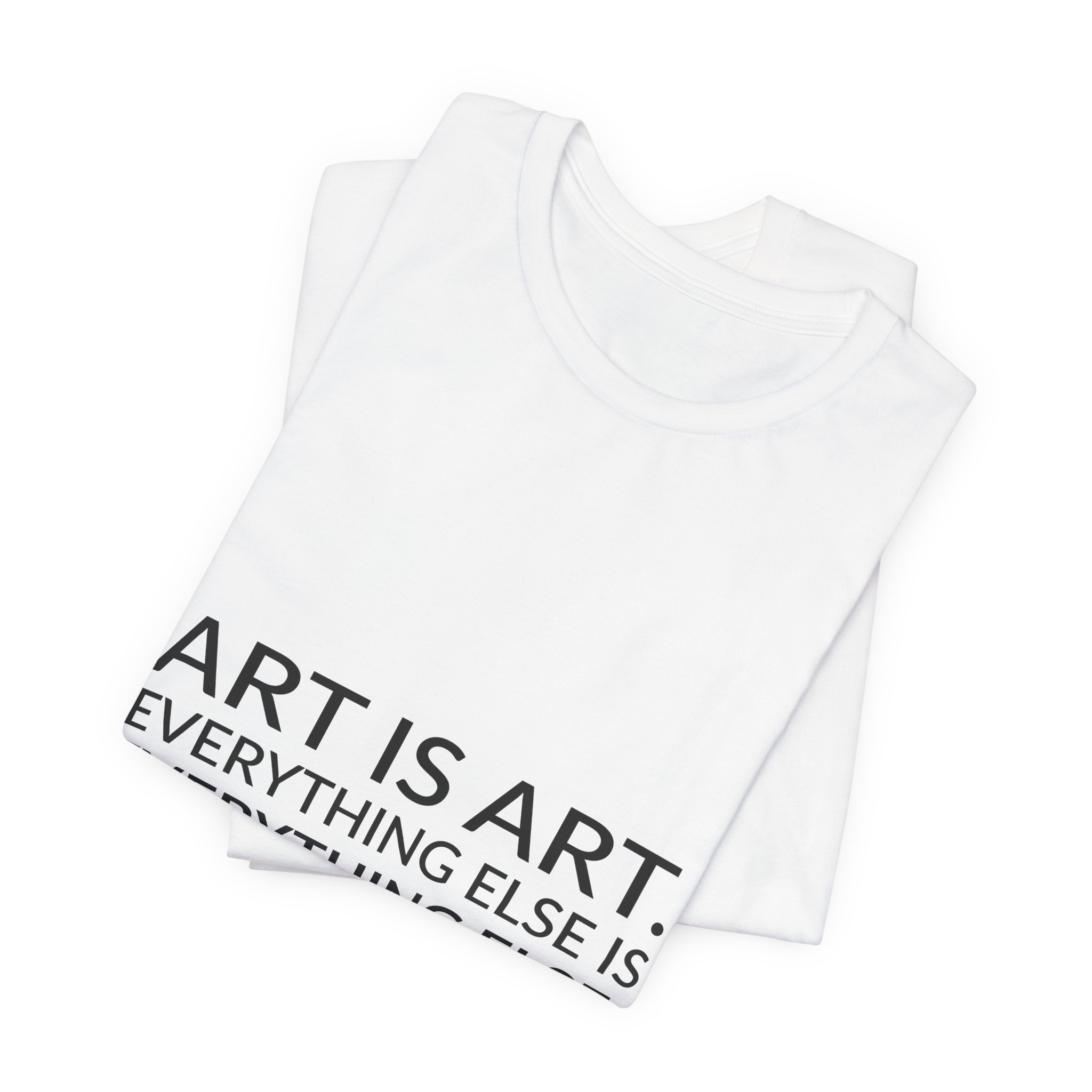 'Art is Art' — Ad Reinhardt Quote Tee | Wear Words Typographic Statement Tee — Classic Tee - Image 7