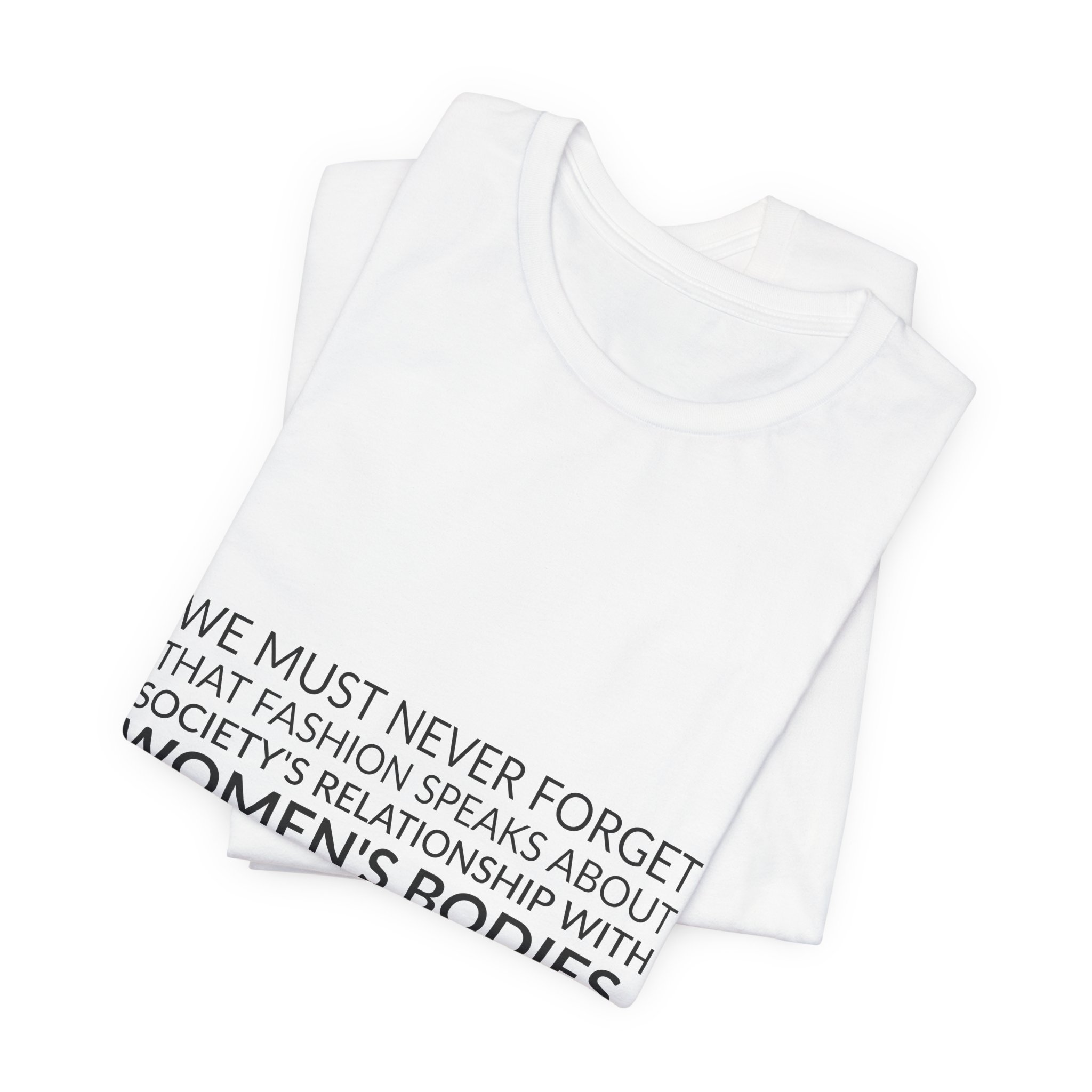 'We Must Never Forget That' — Maria Grazia Chiuri Quote Tee | Wear Words Black-on-White Statement Shirt — Classic Tee - Image 6