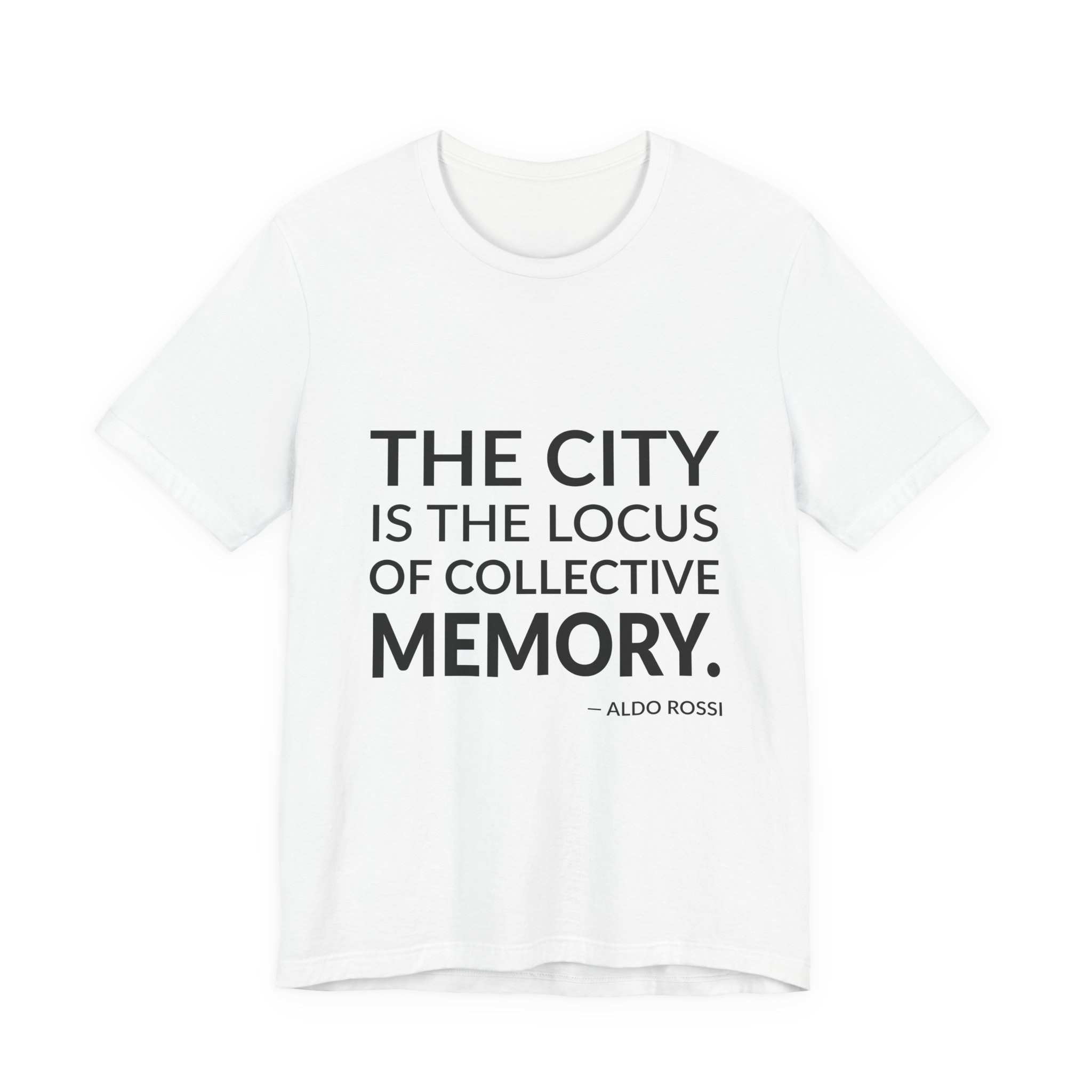 'The City is the Locus' — Aldo Rossi Quote Tee | RQuéV Black-on-White Statement Shirt — Classic Tee