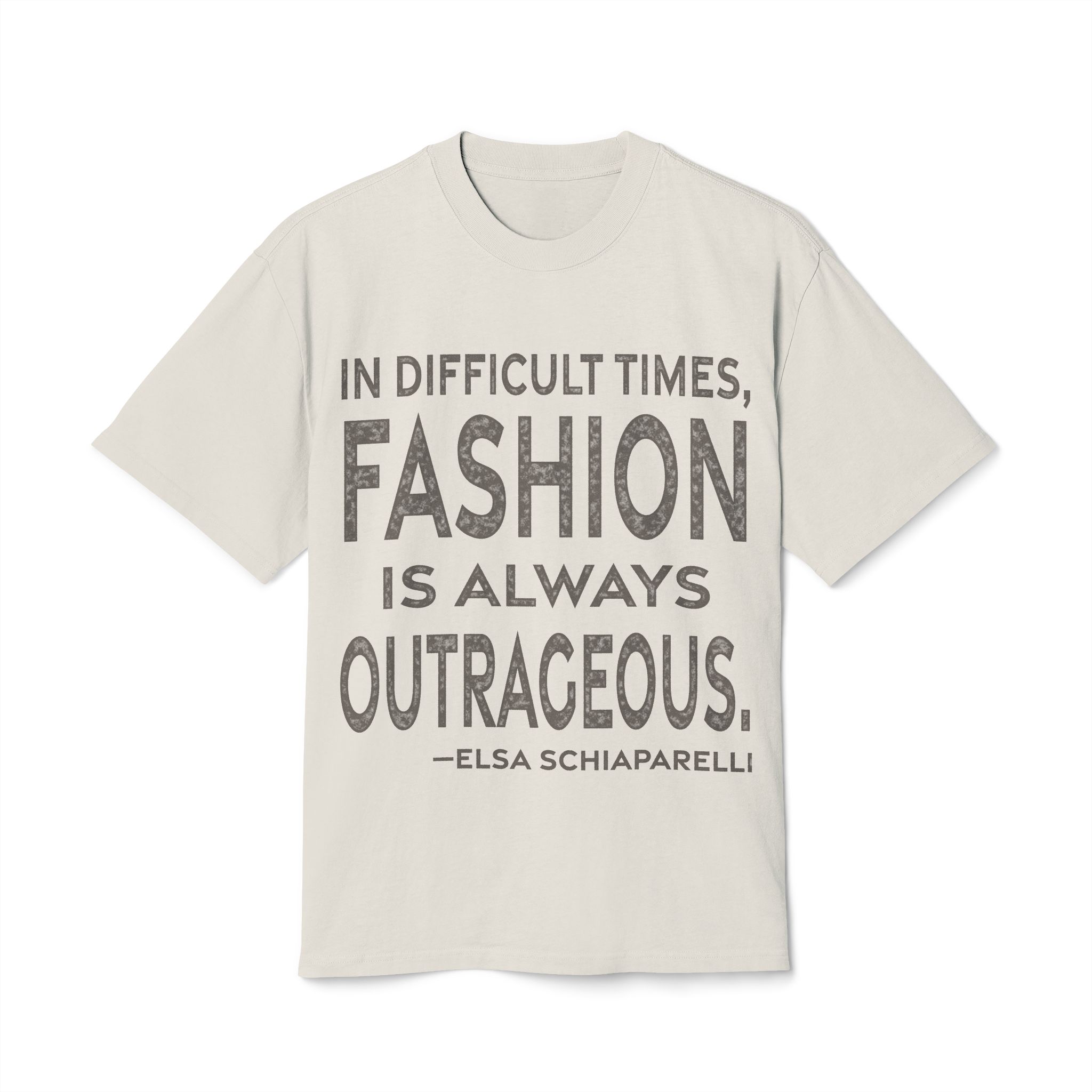 'In Difficult Times, Fashion is Always Outrageous' — Elsa Schiaparelli Quote Tee | RQuéV Black-on-White Statement Shirt — Oversized Tee