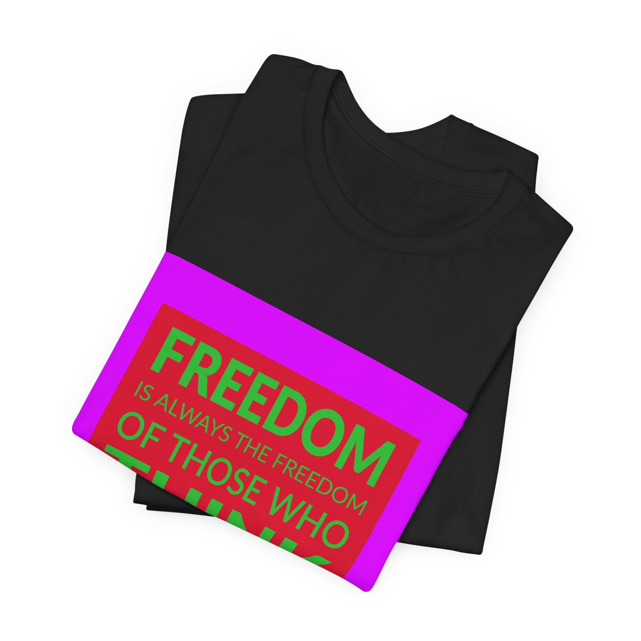 'Freedom is Always the Freedom' — Rosa Luxemburg Quote Tee | Wear Words Black-on-White Literary Tee — Classic Tee - Image 6