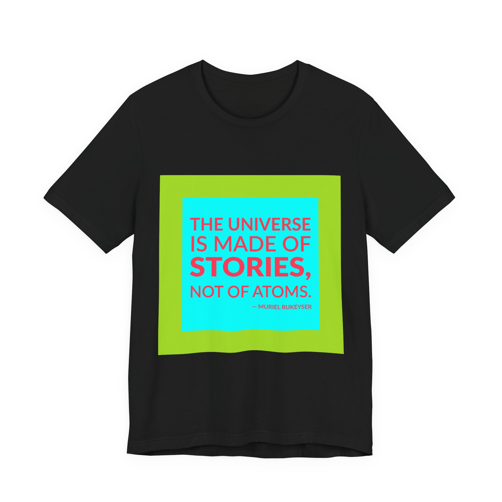 'The Universe is Made of' — Muriel Rukeyser Quote Tee | RQuéV Black-on-White Statement Shirt — Classic Tee - Image 8