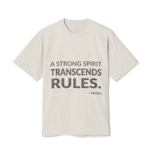 'A Strong Spirit Transcends Rules' — Prince Quote Tee | Wear Words Black-on-White Statement Shirt — Oversized Tee