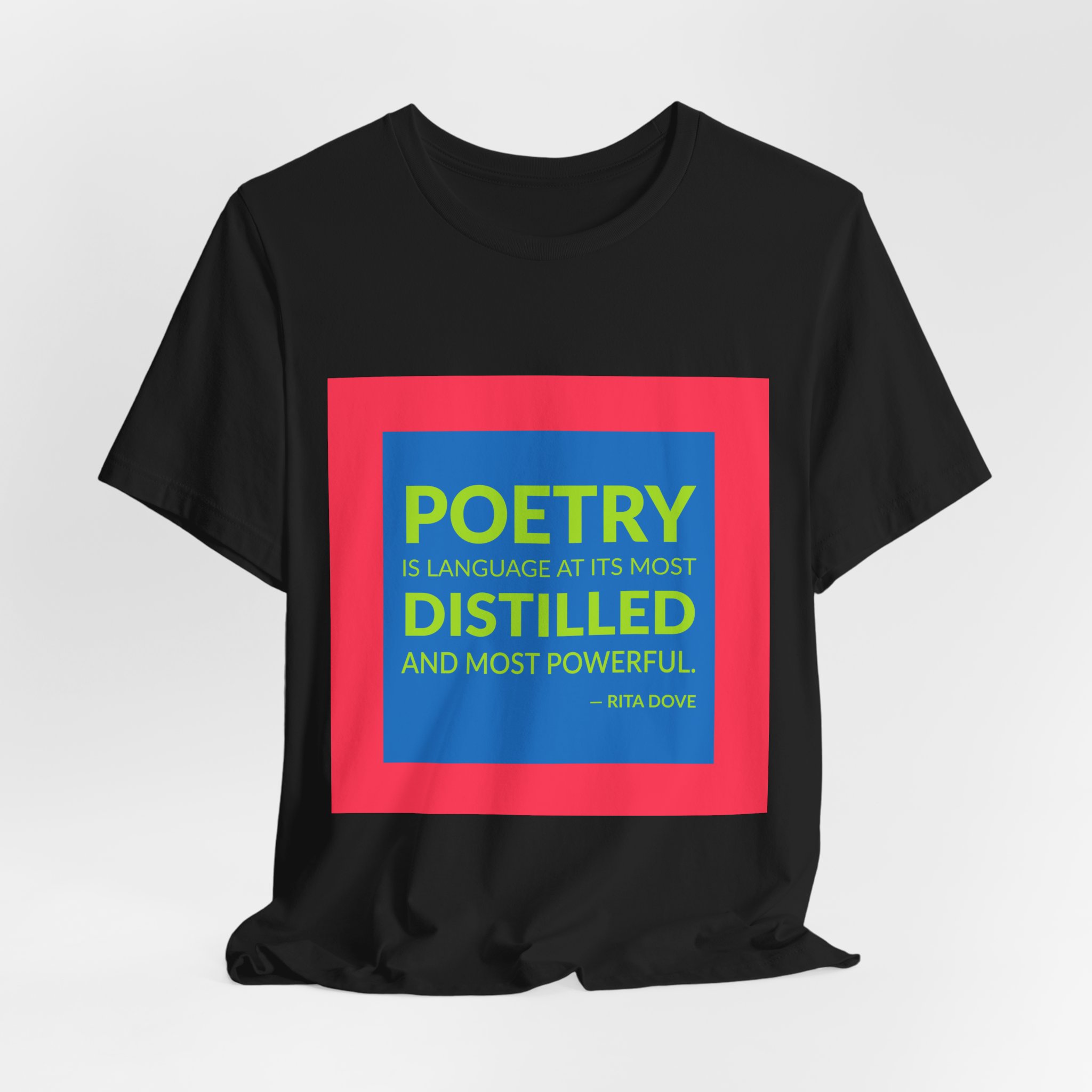 'Poetry is Language at its' — Rita Dove Quote Tee | RQuéV Black-on-White Literary Tee — Classic Tee - Image 8