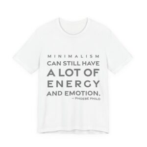 'Minimalism Can Still Have a' — Phoebe Philo Quote Tee | RQuéV Black-on-White Statement Shirt — Classic Tee