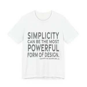 'Simplicity Can Be the Most' — Martin Margiela Quote Tee | RQuéV Black-on-White Literary Tee — Classic Tee