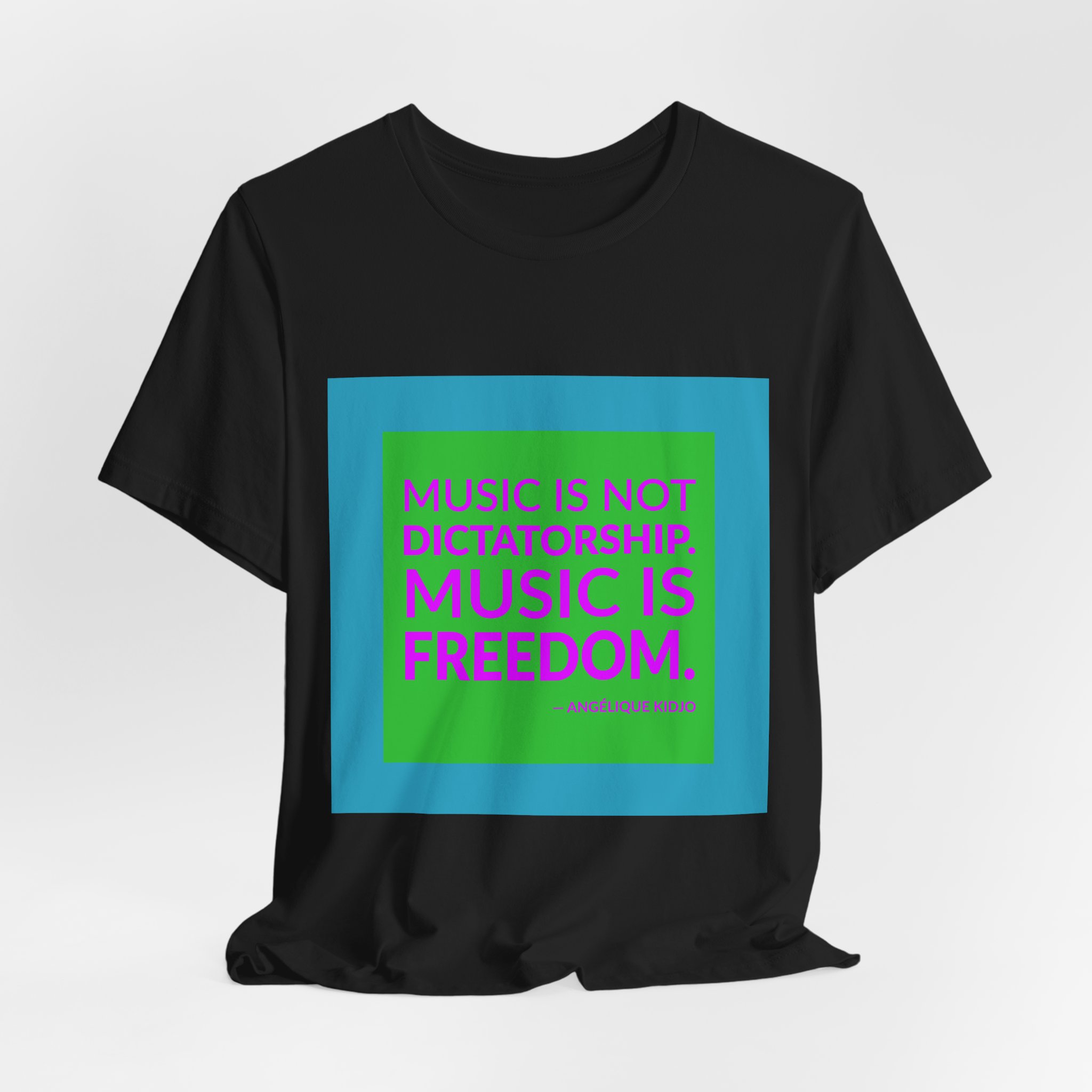 'Music is Freedom' — Angélique Kidjo Quote Tee | RQuéV Typographic Statement Tee — Classic Tee - Image 5