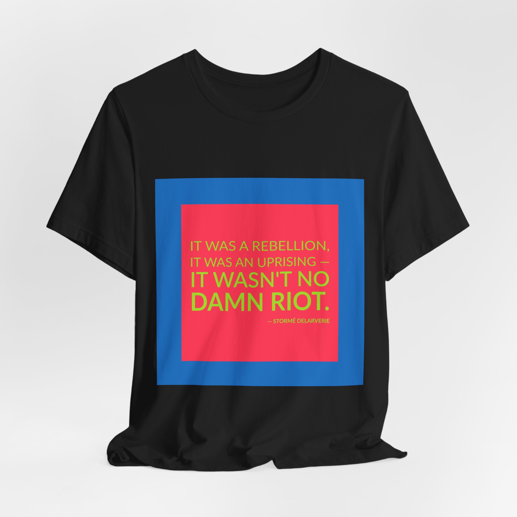 'It Was a Rebellion, it' — Stormé DeLarverie Quote Tee | Wear Words Black-on-White Statement Shirt — Classic Tee - Image 5