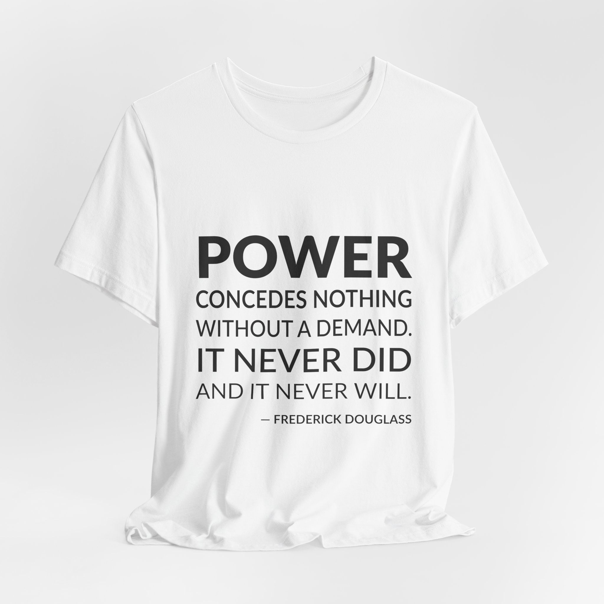 'Power Concedes Nothing Without a Demand' — Frederick Douglass Quote Tee | RQuéV Black-on-White Literary Tee — Classic Tee - Image 5
