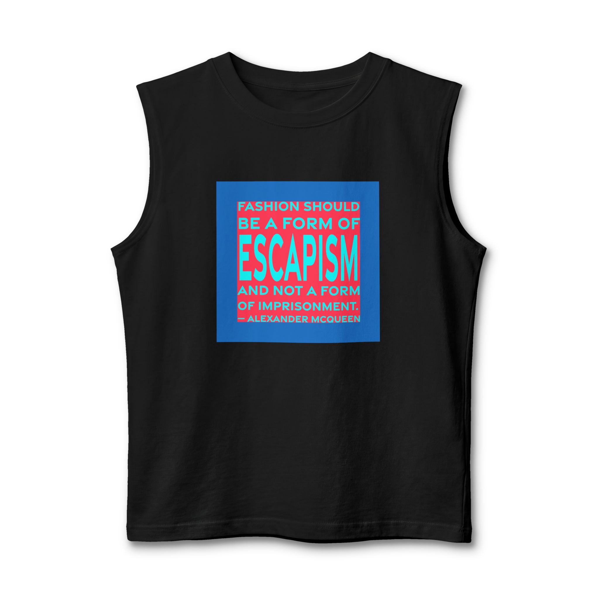'Fashion Should Be a Form' — Alexander McQueen Quote Tee | RQuéV Typographic Statement Tee — Muscle Tank