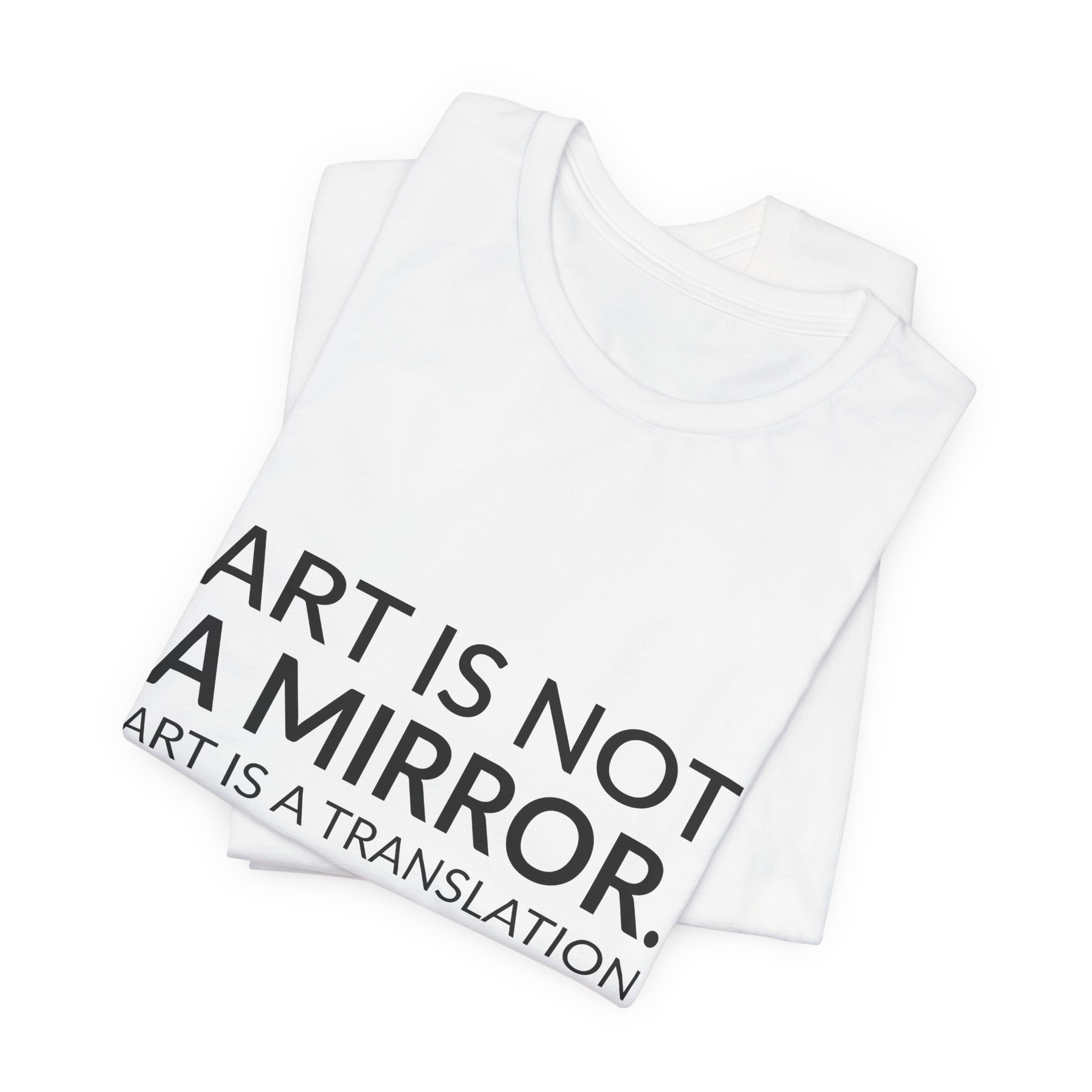 'Art is Not a Mirror' — Marlene Dumas Quote Tee | Wear Words Black-on-White Literary Tee — Classic Tee - Image 7