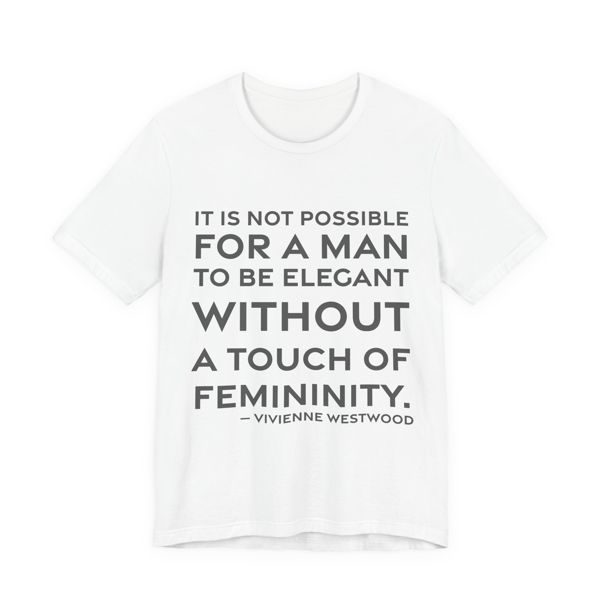 'It is Not Possible for' — Vivienne Westwood Quote Tee | RQuéV Black-on-White Literary Tee — Classic Tee
