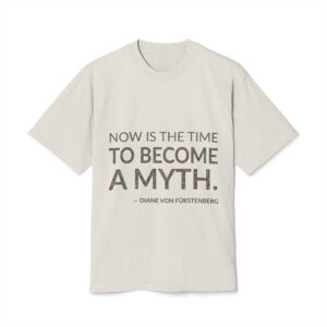 'Now is the Time to' — Diane von Fürstenberg Quote Tee | Wear Words Black-on-White Statement Shirt — Oversized Tee