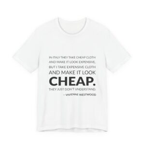 'They Just Don't Understand' — Vivienne Westwood Quote Tee | Wear Words Black-on-White Literary Tee — Classic Tee