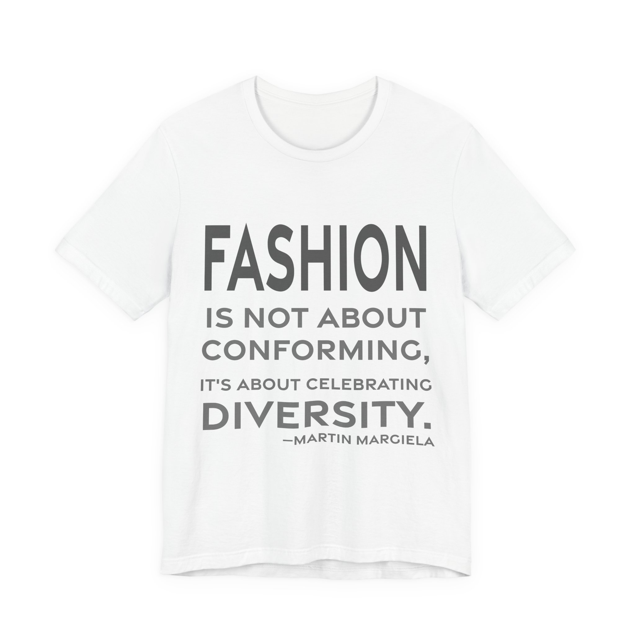 'Fashion is Not About Conforming,' — Martin Margiela Quote Tee | RQuéV Typographic Statement Tee — Classic Tee