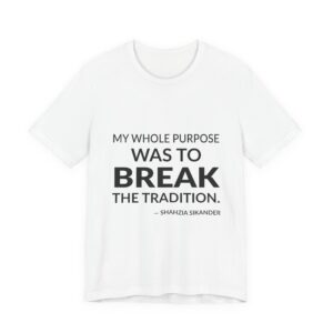 'My Whole Purpose Was to' — Shahzia Sikander Quote Tee | Wear Words Typographic Statement Tee — Classic Tee