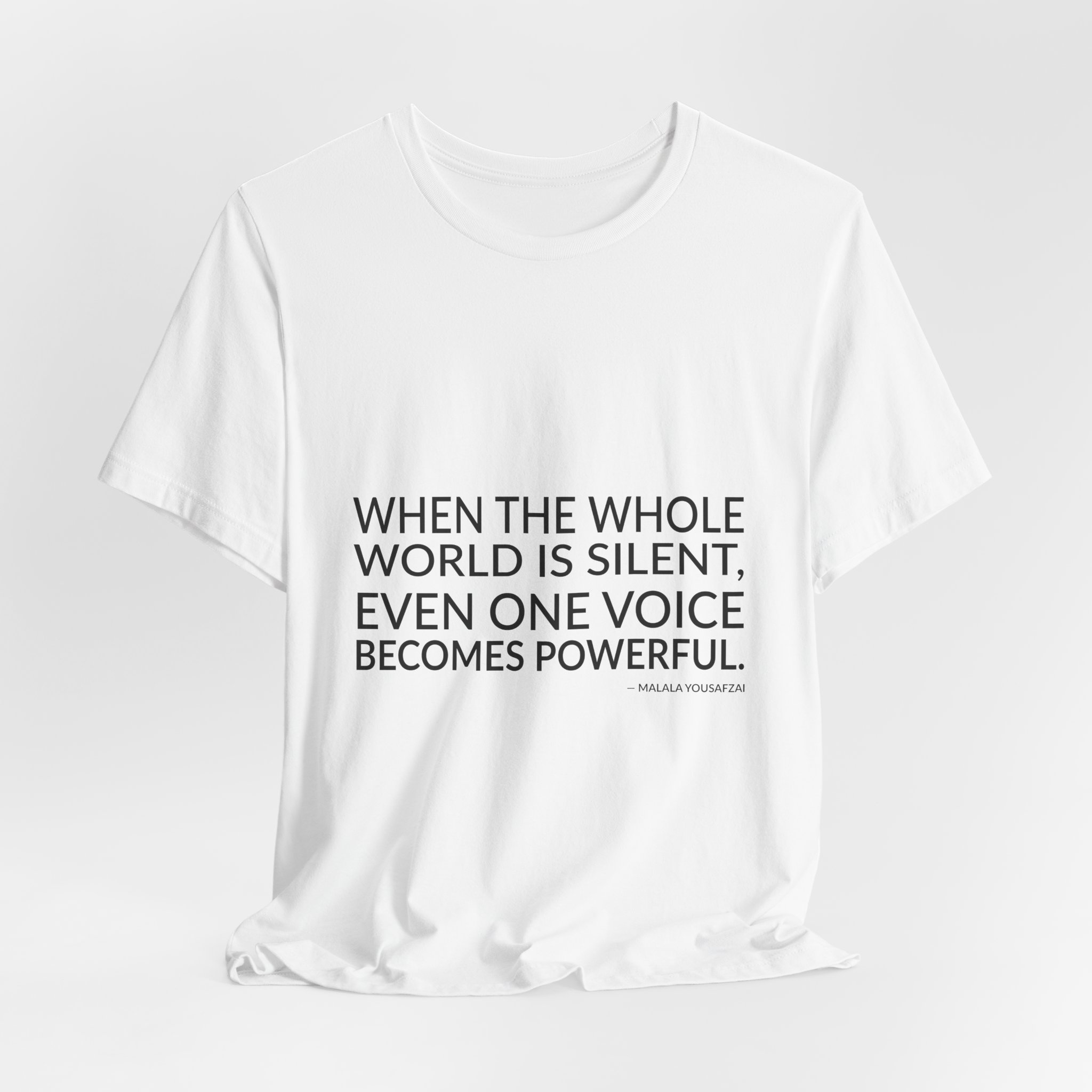 'When the Whole World is' — Malala Yousafzai Quote Tee | Wear Words Black-on-White Statement Shirt — Classic Tee - Image 6