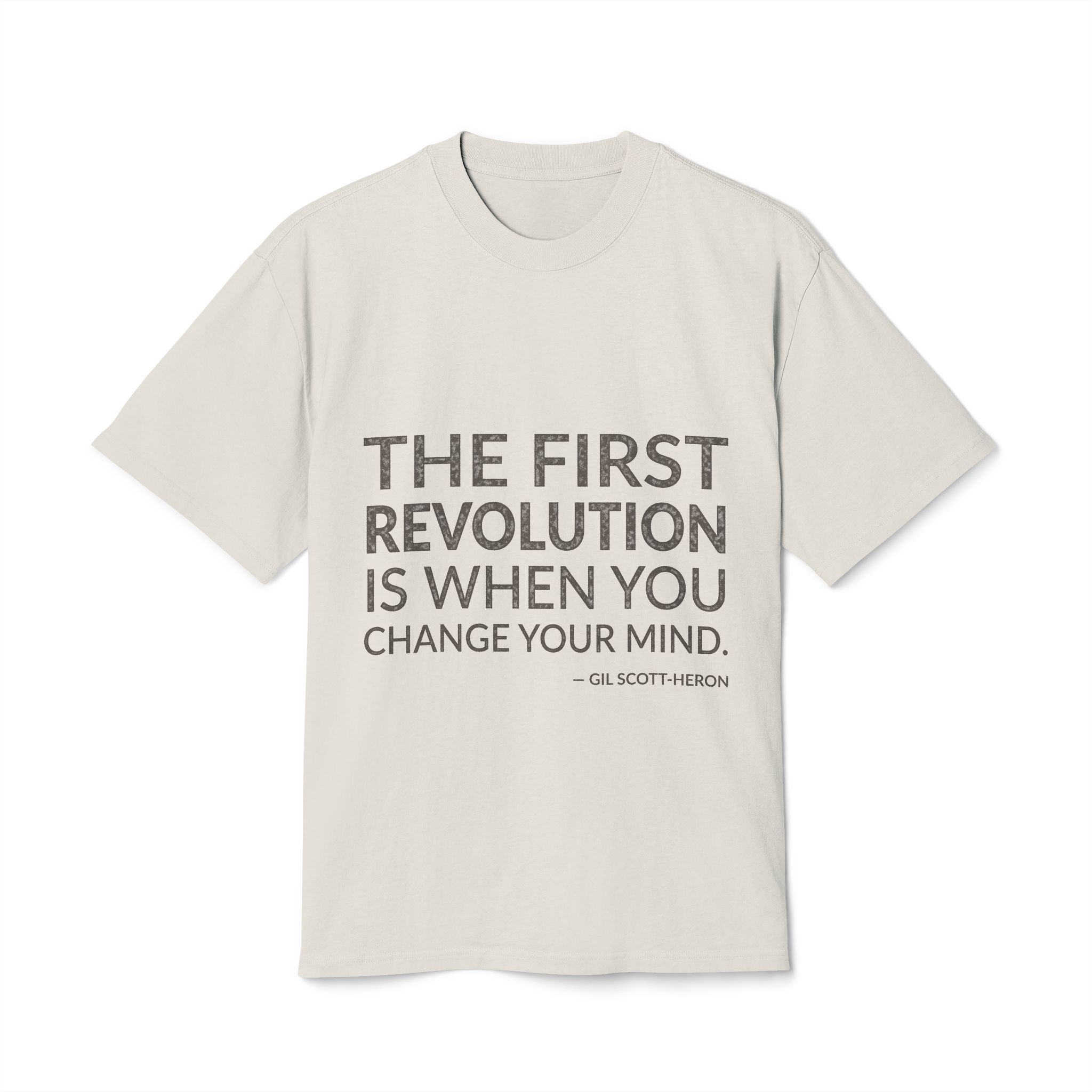 'The First Revolution is When' — Gil Scott-Heron Quote Tee | Wear Words Black-on-White Literary Tee — Oversized Tee