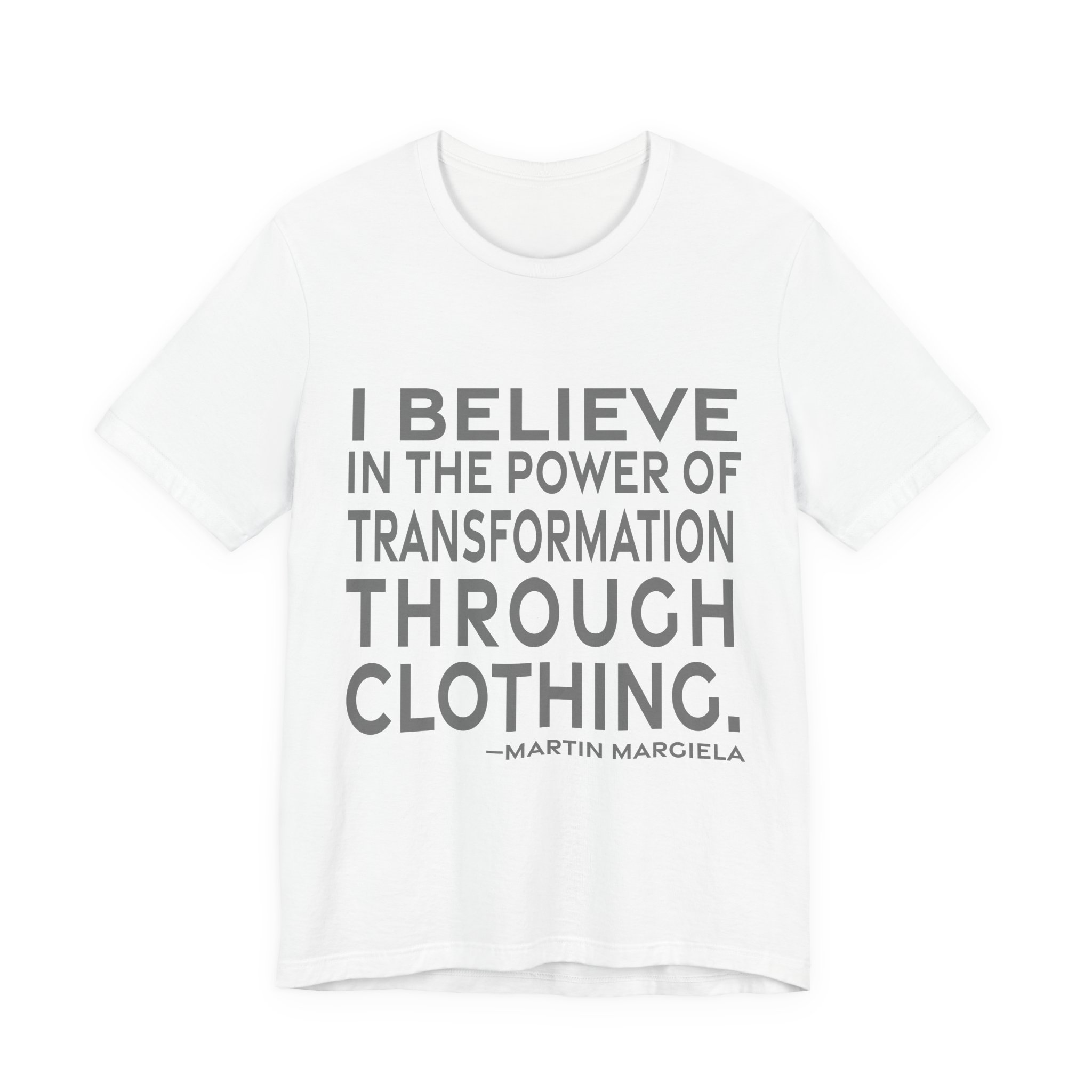 'I Believe in the Power' — Martin Margiela Quote Tee | RQuéV Black-on-White Literary Tee — Classic Tee