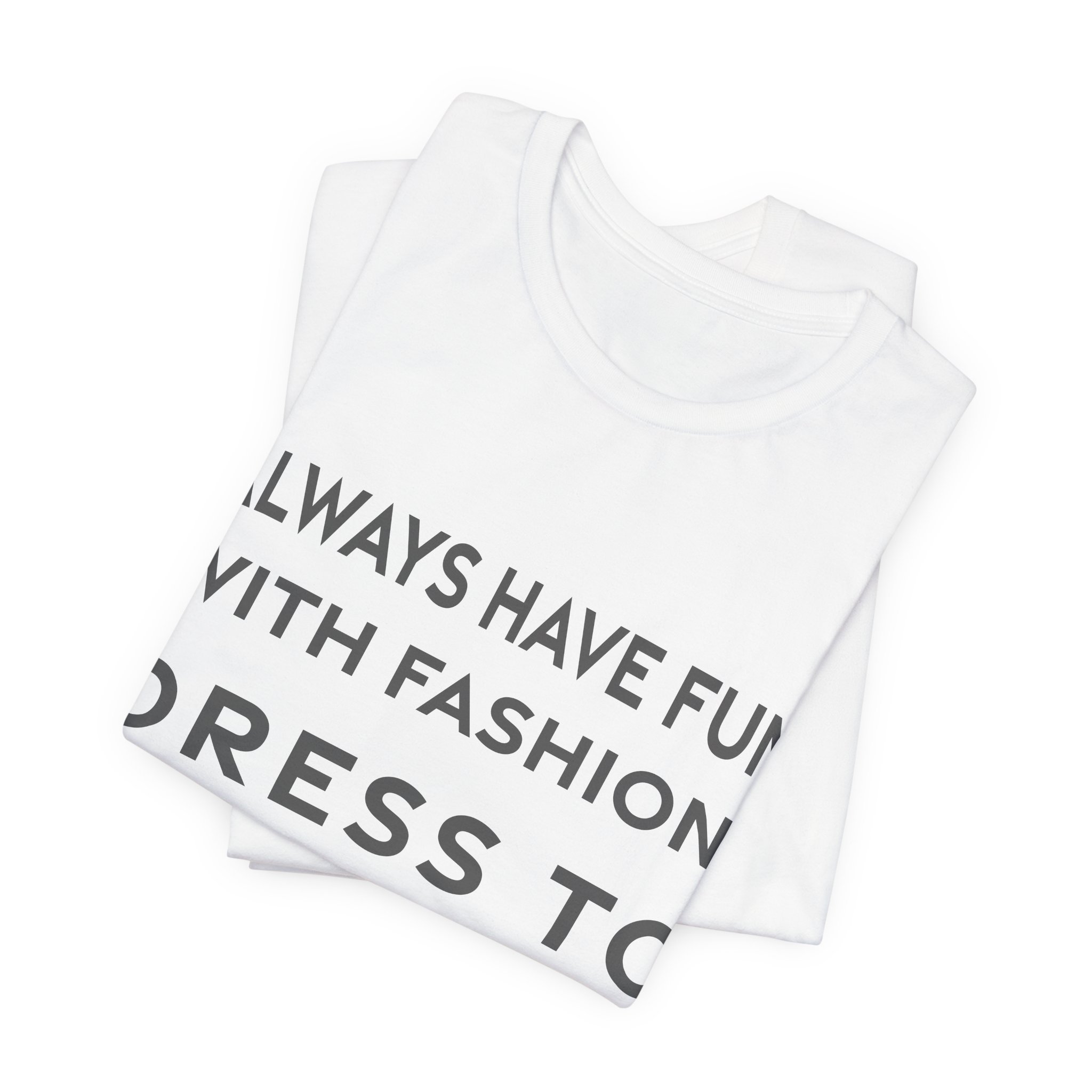 'Dress to Entertain Yourself' — Betsey Johnson Quote Tee | RQuéV Black-on-White Statement Shirt — Classic Tee - Image 5
