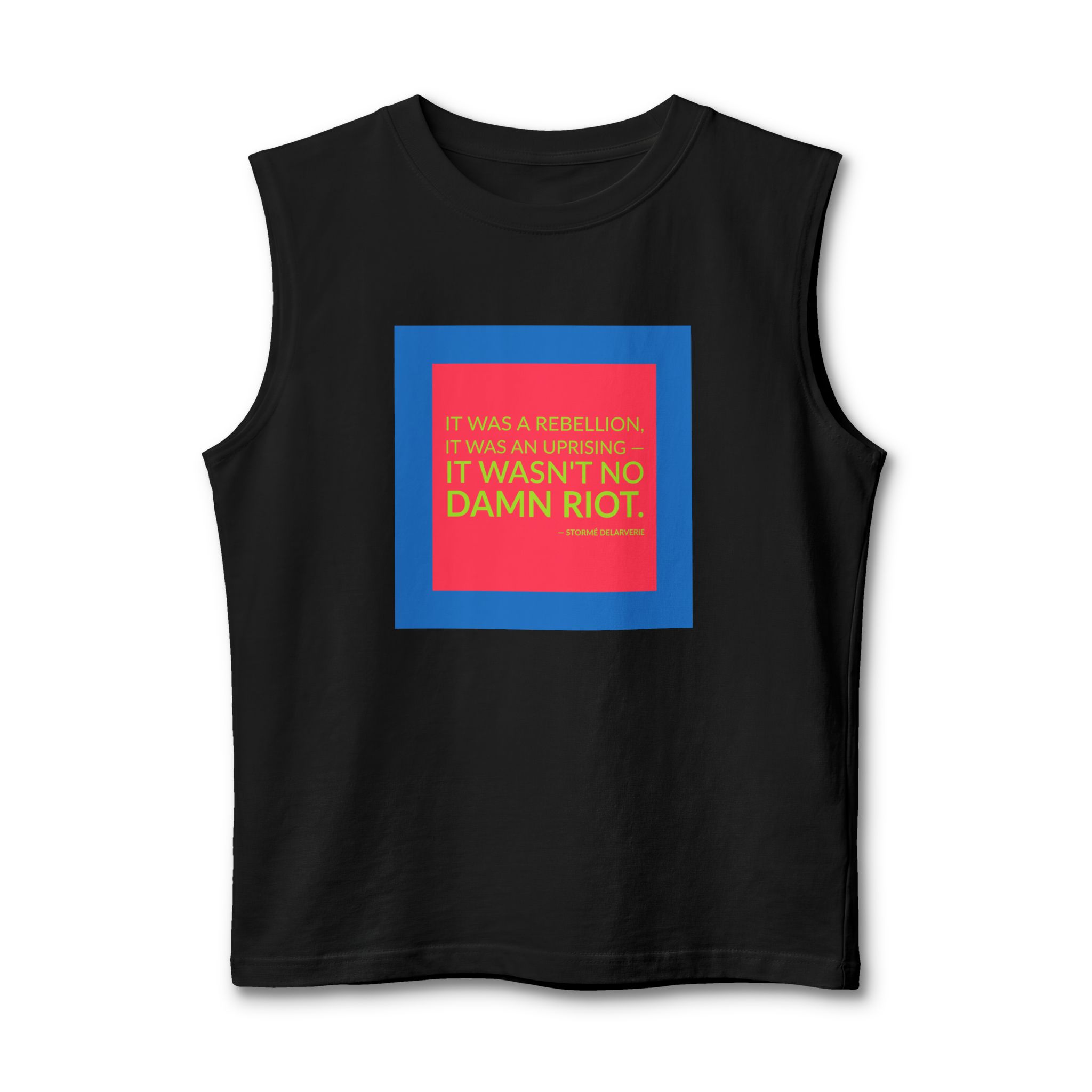 'It Was a Rebellion, it' — Stormé DeLarverie Quote Tee | Wear Words Black-on-White Statement Shirt — Muscle Tank