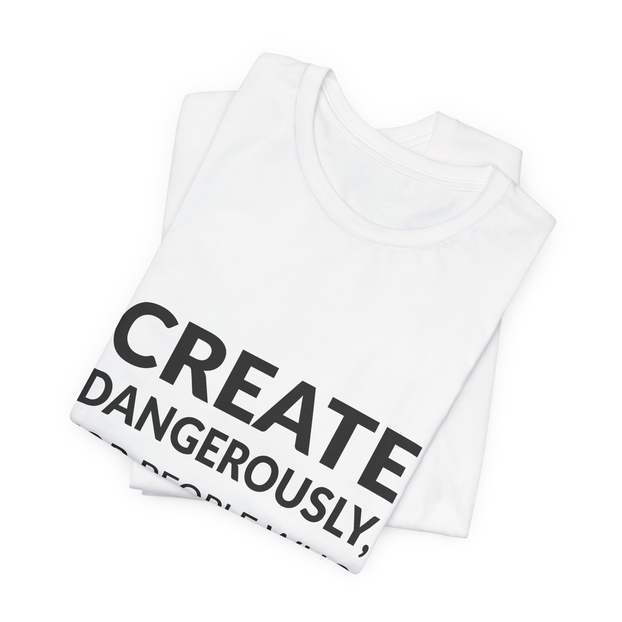'Create Dangerously, for People Who Read Dangerously' — Edwidge Danticat Quote Tee | RQuéV Black-on-White Statement Shirt — Classic Tee - Image 2
