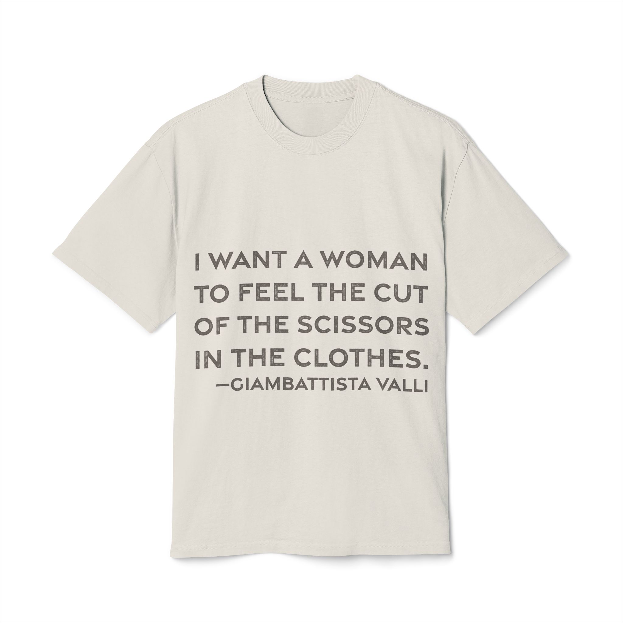 'I Want a Woman to' — Giambattista Valli Quote Tee | RQuéV Black-on-White Statement Shirt — Oversized Tee