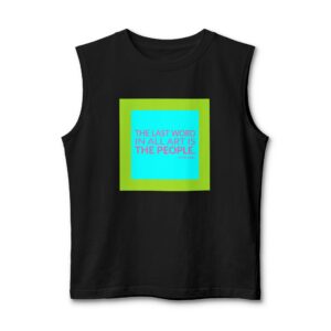 'The Last Word in All' — Ritwik Ghatak Quote Tee | Wear Words Black-on-White Statement Shirt — Muscle Tank