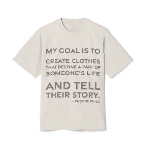 'My Goal is to Create' — Phoebe Philo Quote Tee | RQuéV Typographic Statement Tee — Oversized Tee