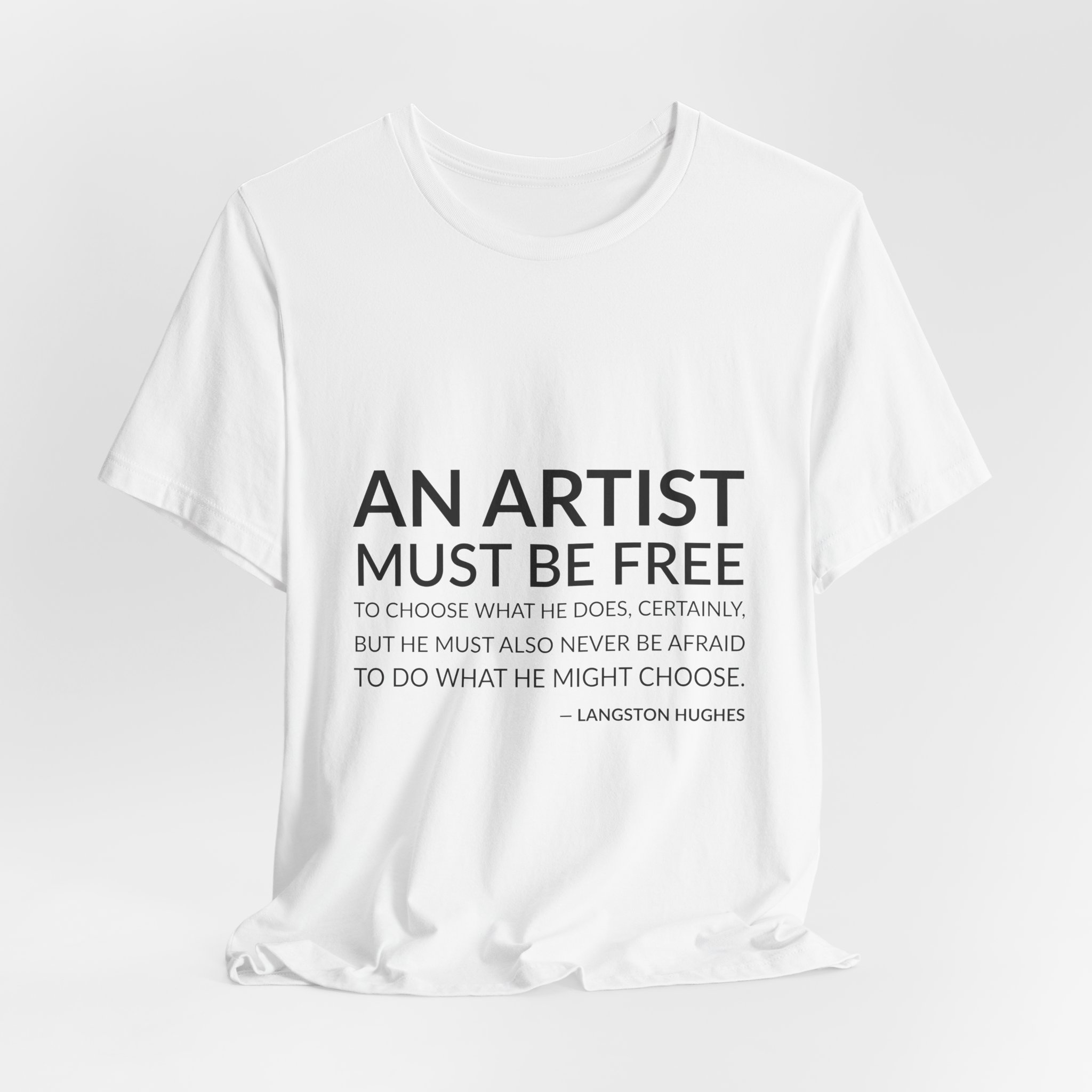 'An Artist Must Be Free' — Langston Hughes Quote Tee | RQuéV Black-on-White Statement Shirt — Classic Tee - Image 3