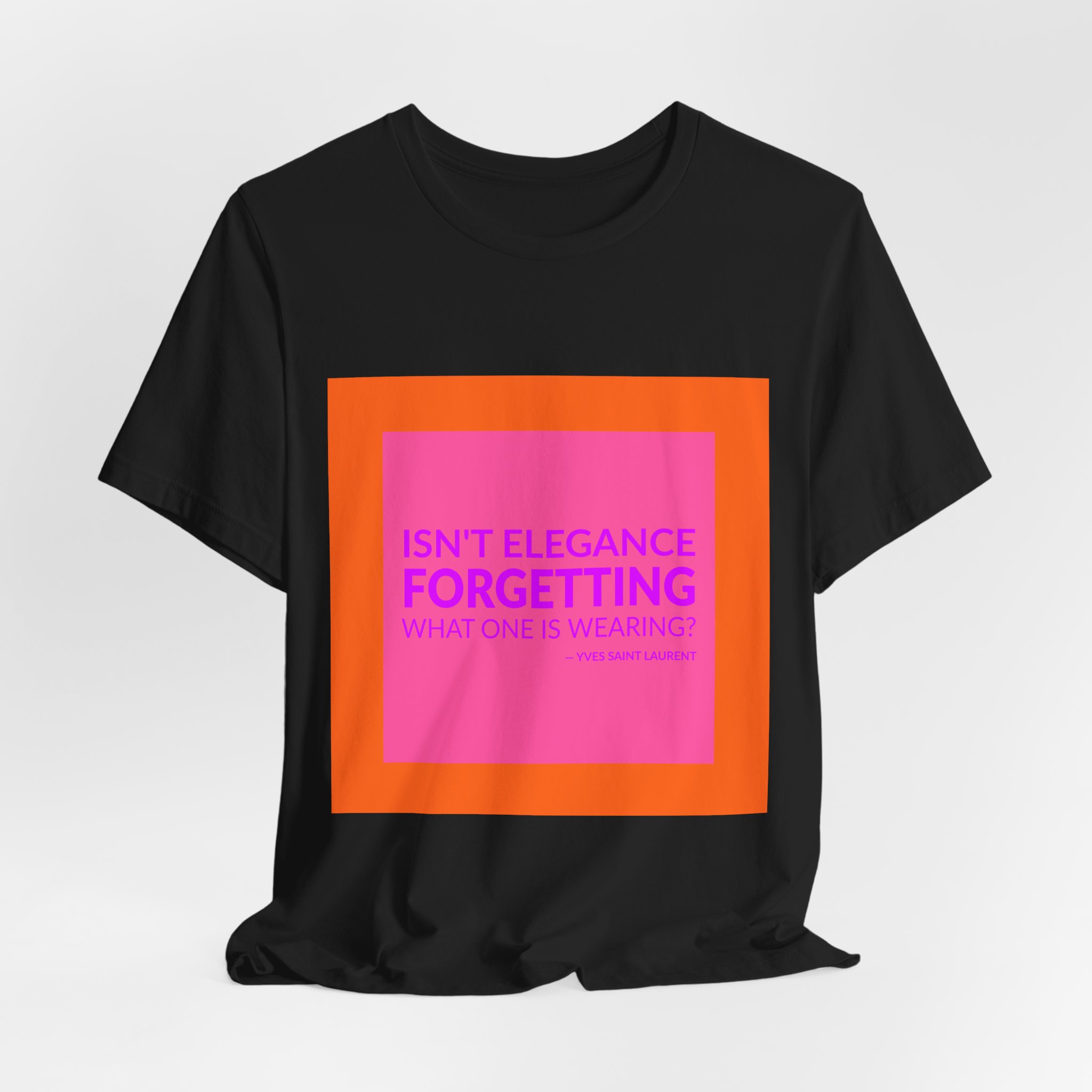 'Isn't Elegance Forgetting What One is Wearing' — Yves Saint Laurent Quote Tee | Wear Words Black-on-White Literary Tee — Classic Tee - Image 7