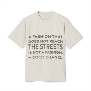 'A Fashion That Does Not' — Coco Chanel Quote Tee | RQuéV Black-on-White Statement Shirt — Oversized Tee