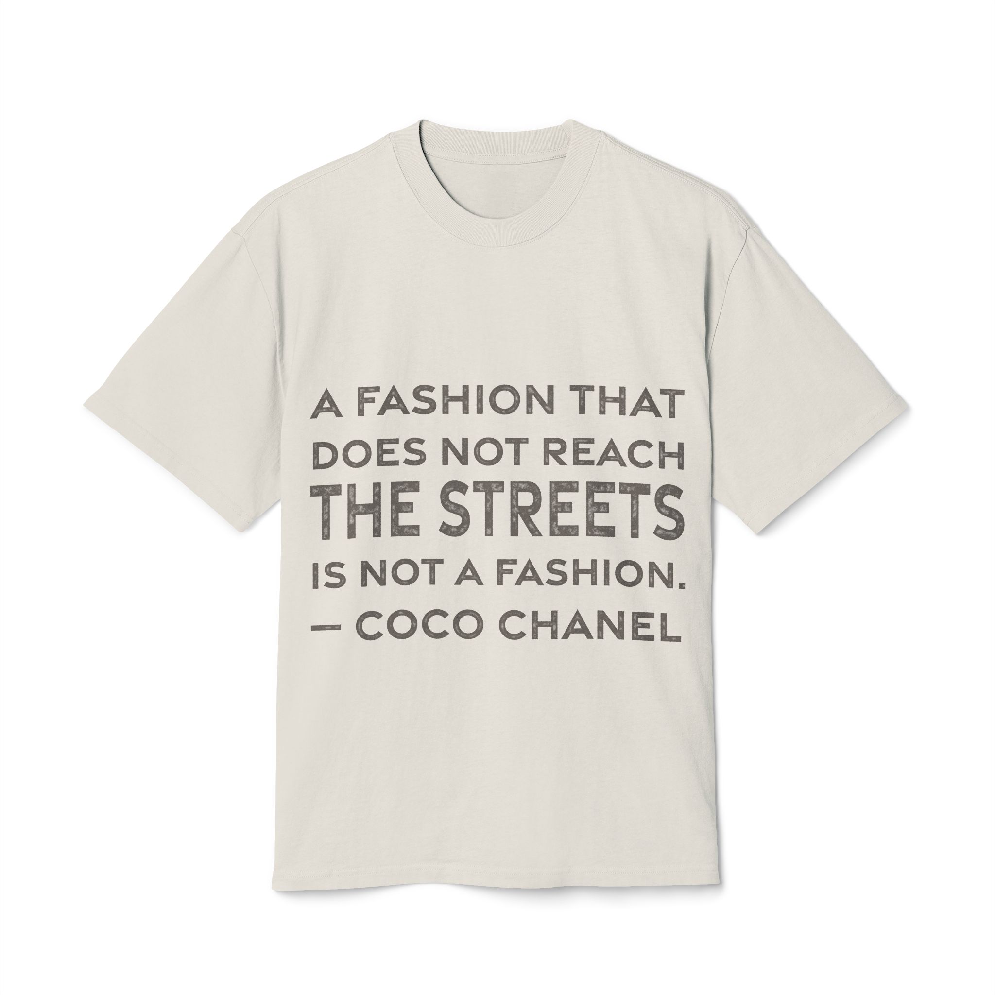 'A Fashion That Does Not' — Coco Chanel Quote Tee | RQuéV Black-on-White Statement Shirt — Oversized Tee