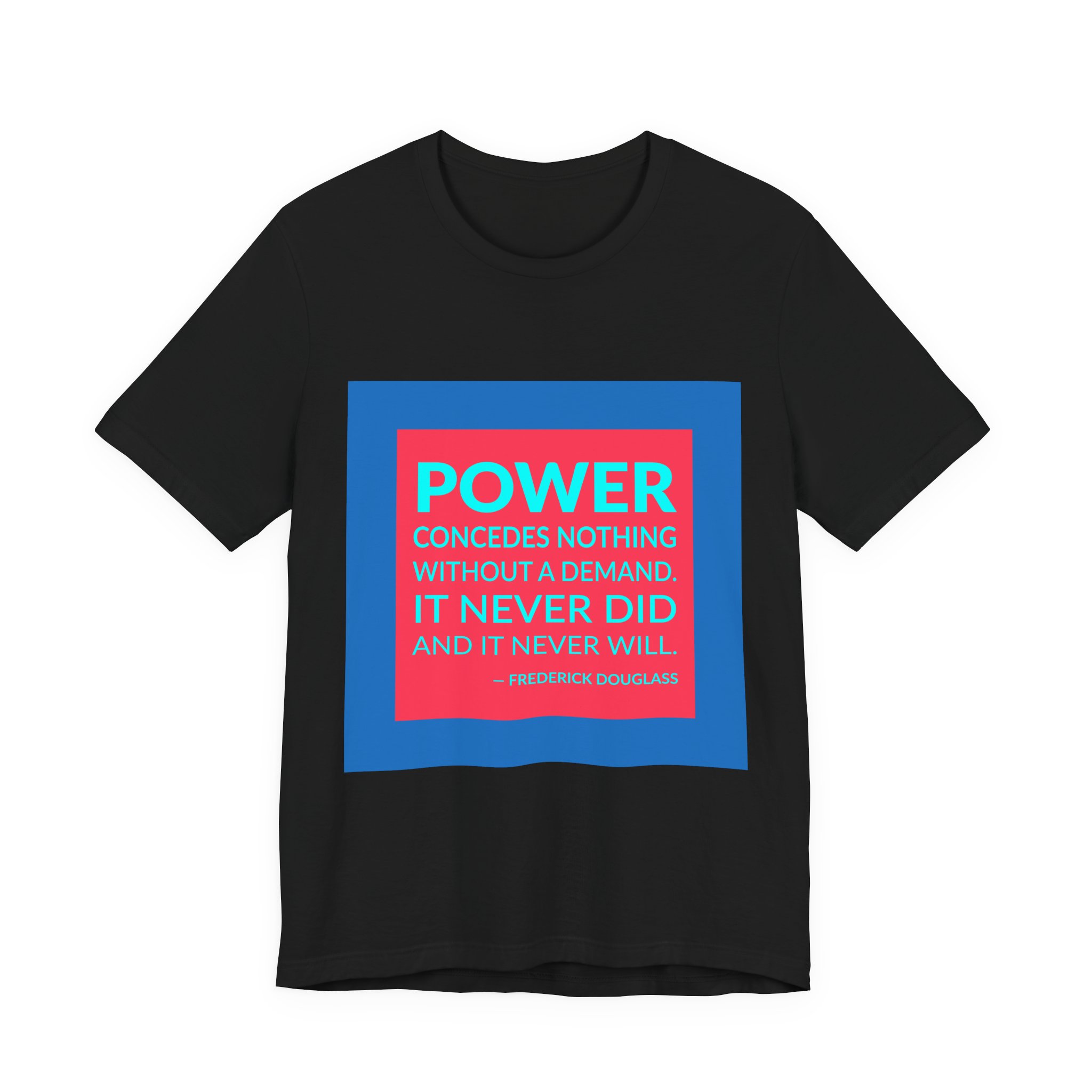 'Power Concedes Nothing Without a Demand' — Frederick Douglass Quote Tee | RQuéV Black-on-White Literary Tee — Classic Tee - Image 3