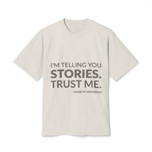 'Trust Me' — Jeanette Winterson Quote Tee | Wear Words Black-on-White Literary Tee — Oversized Tee