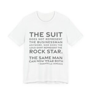 'The Same Man Can Now Wear Both' — Donatella Versace Quote Tee | RQuéV Black-on-White Statement Shirt — Classic Tee