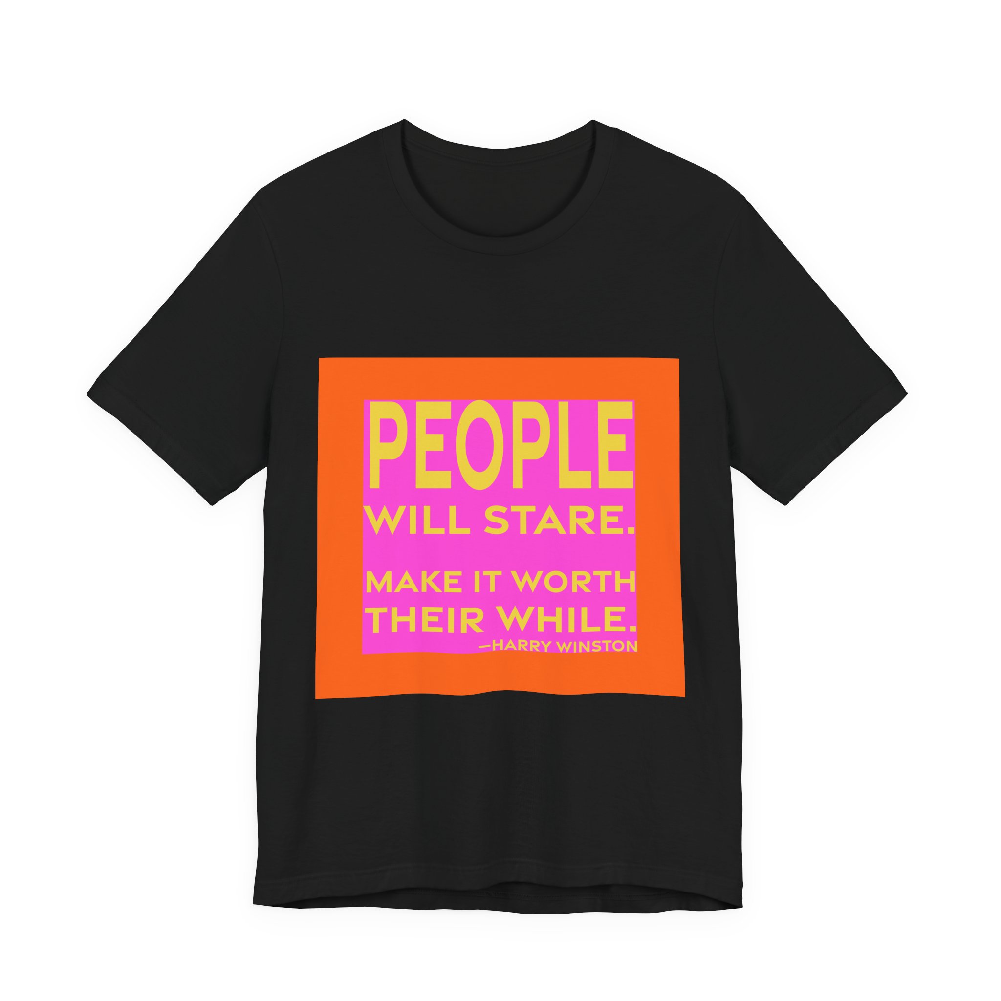 'People Will Stare' — Harry Winston Quote Tee | RQuéV Typographic Statement Tee — Classic Tee - Image 3