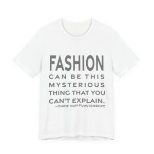 'Fashion Can Be This Mysterious' — Diane von Fürstenberg Quote Tee | RQuéV Black-on-White Statement Shirt — Classic Tee