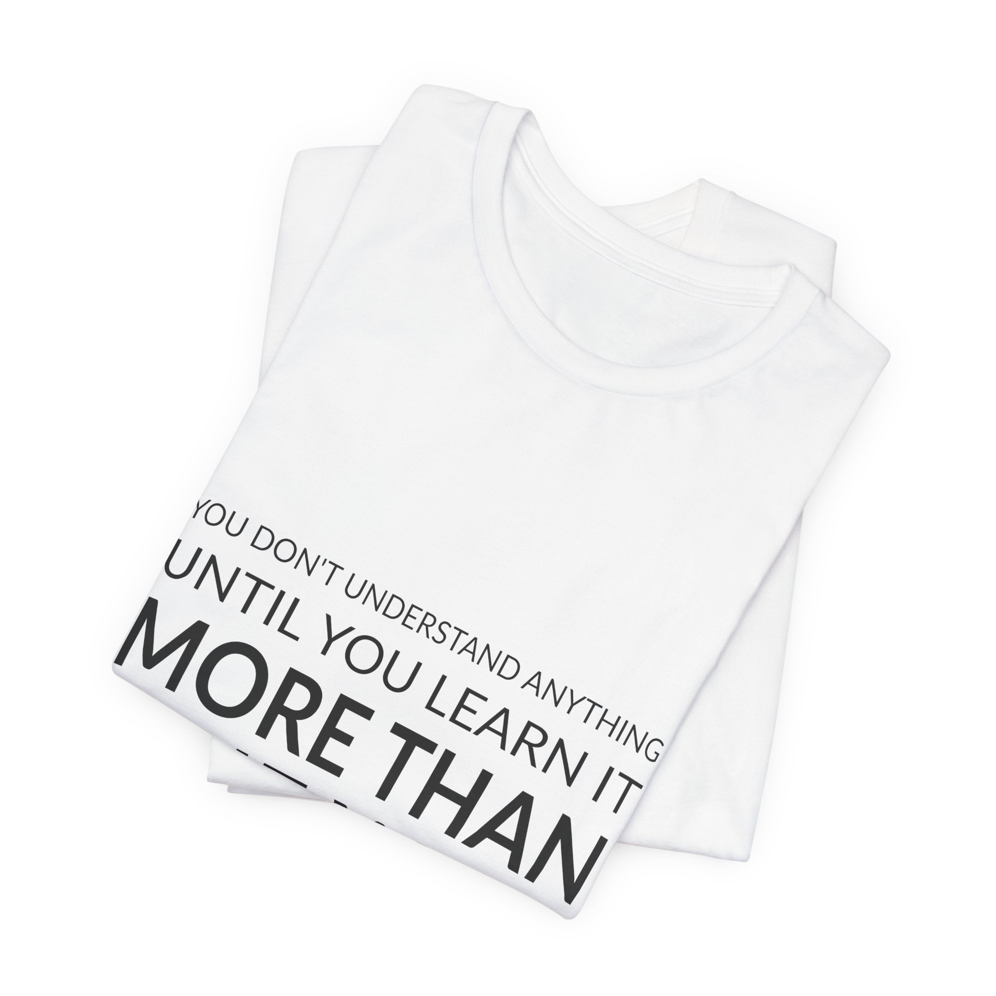 'You Don't Understand Anything Until' — Marvin Minsky Quote Tee | Wear Words Typographic Statement Tee — Classic Tee - Image 3