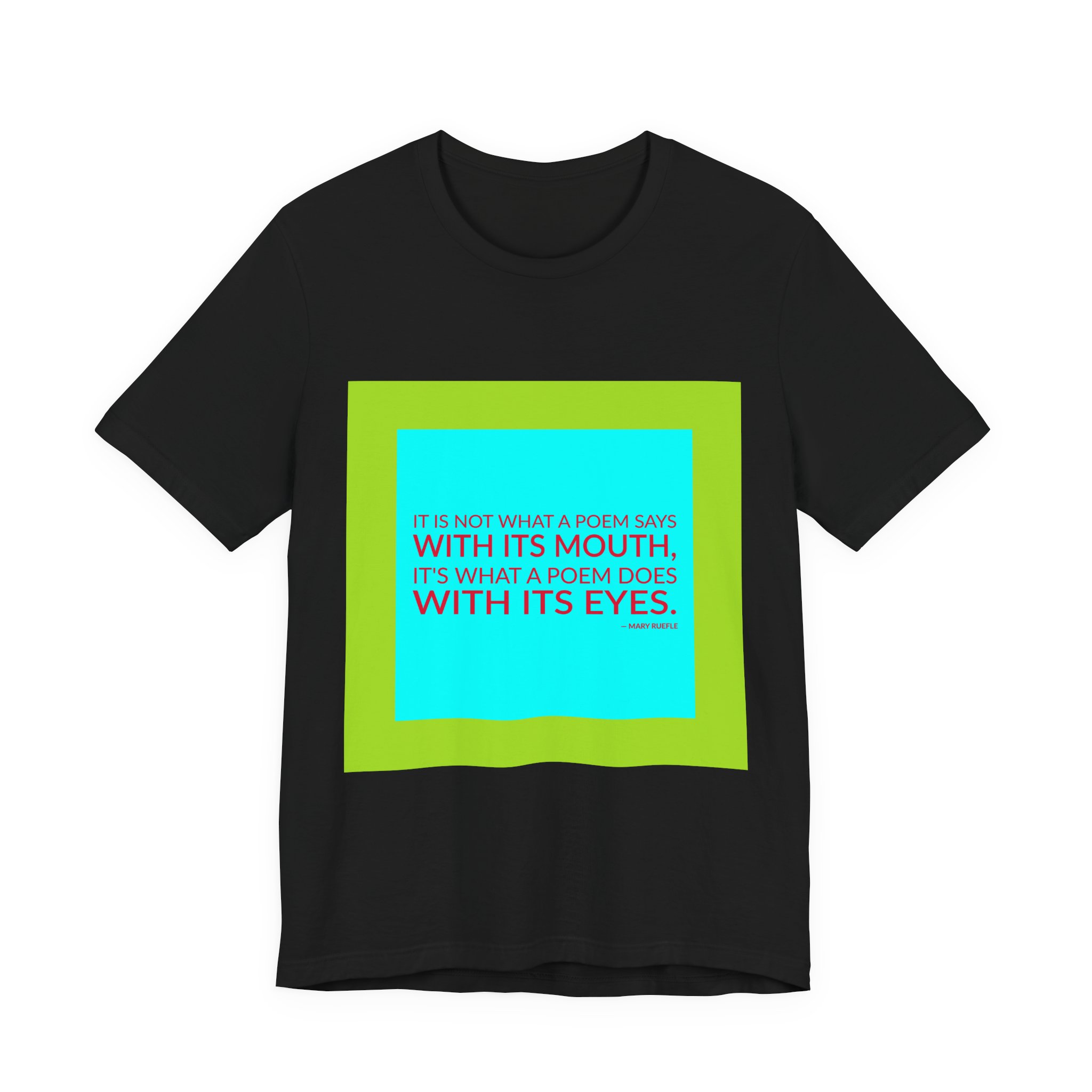 'It is Not What a' — Mary Ruefle Quote Tee | RQuéV Black-on-White Literary Tee — Classic Tee - Image 4